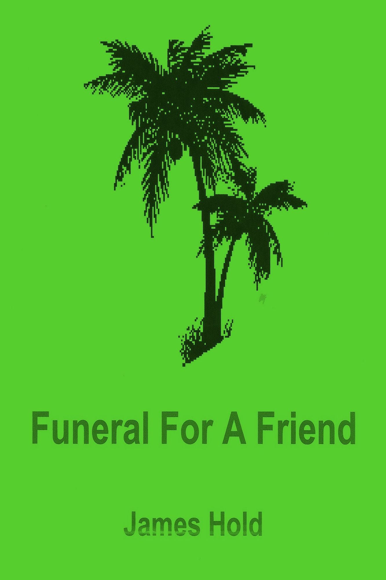 Funeral For A Friend