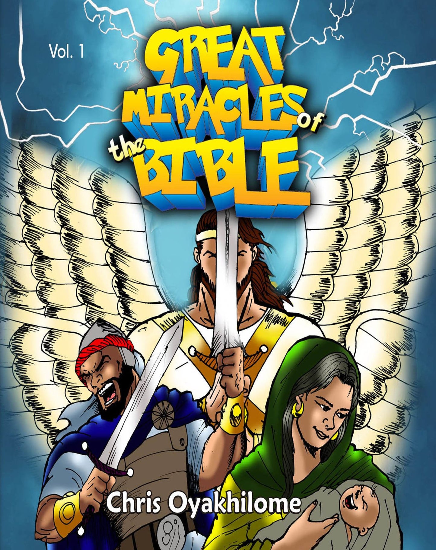 The Great Miracle of the Bible Volume 1