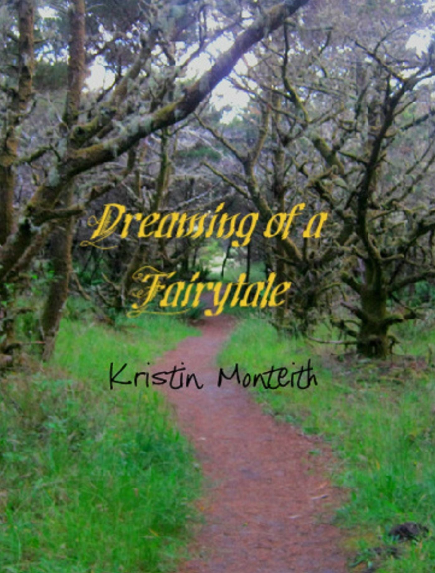 Dreaming of a Fairytale