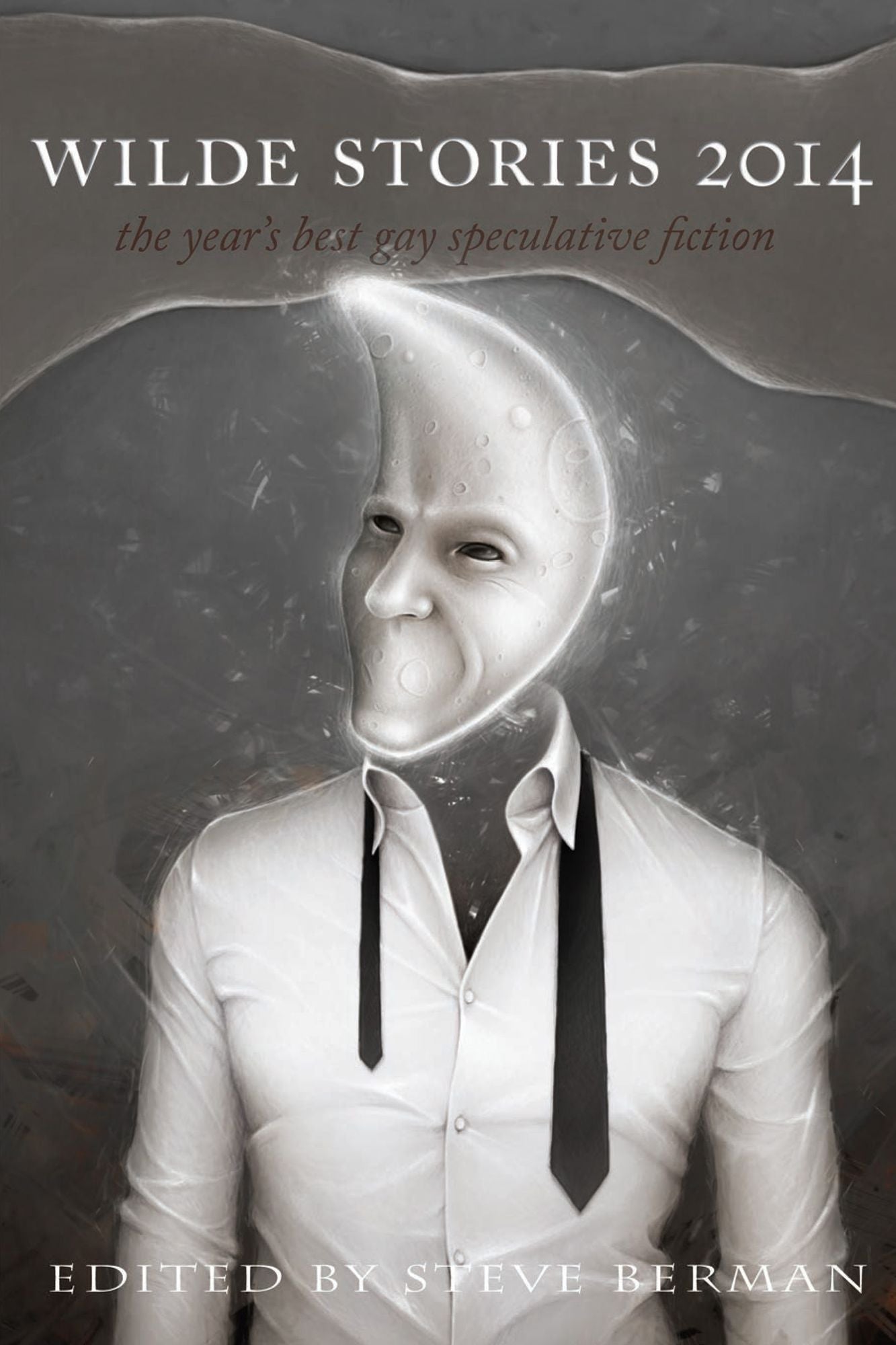 Wilde Stories 2014: The Year's Best Gay Speculative Fiction