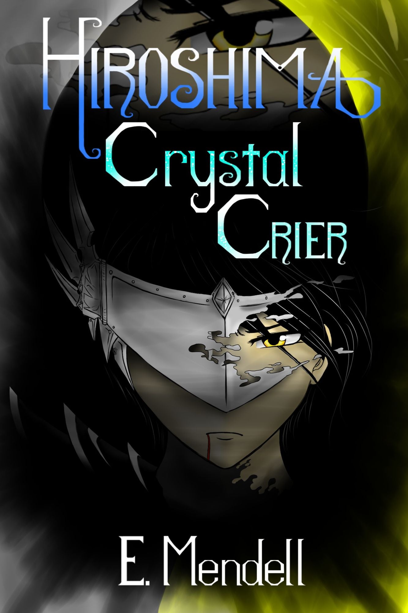 Hiroshima, Crystal Crier