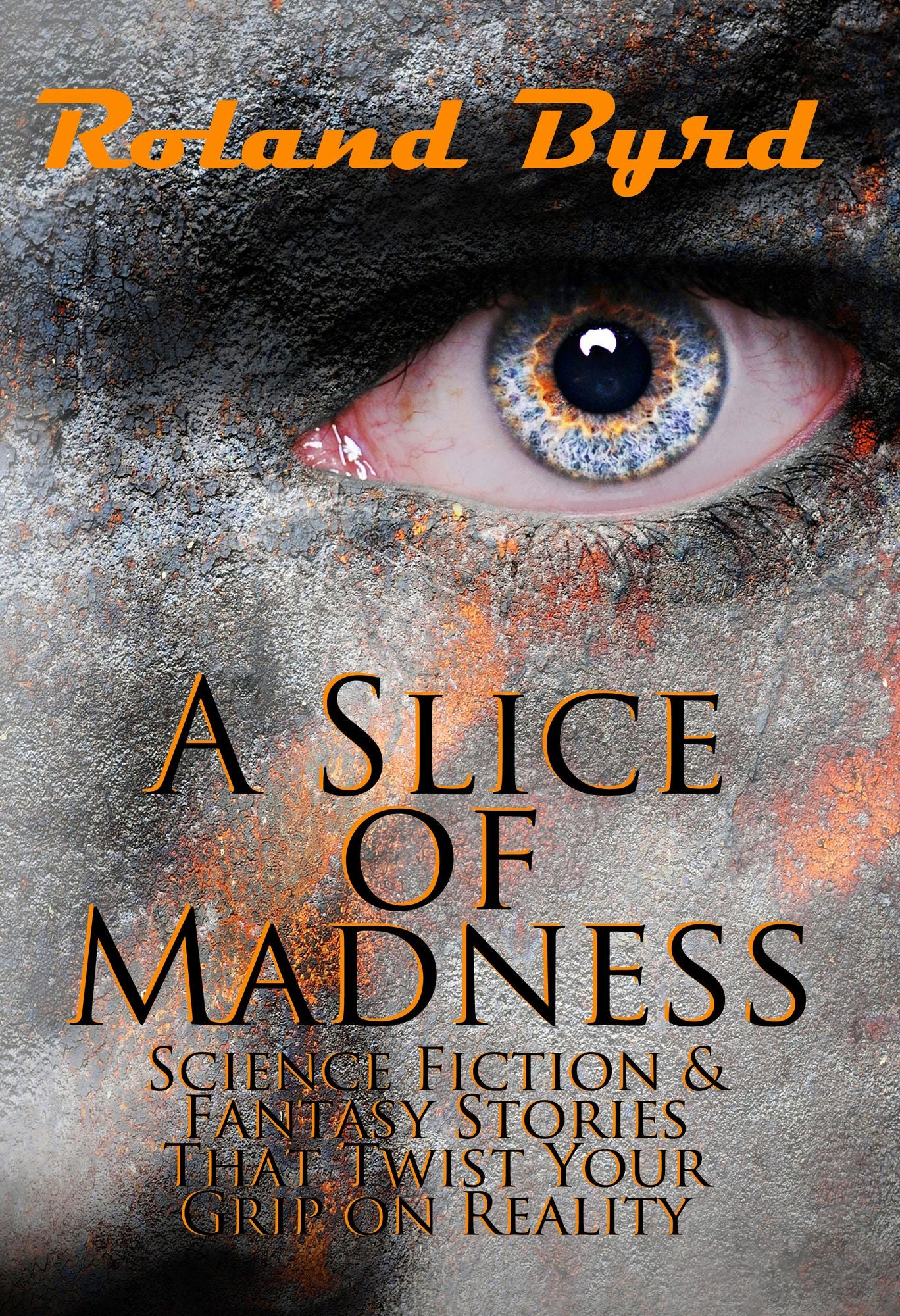 A Slice of Madness