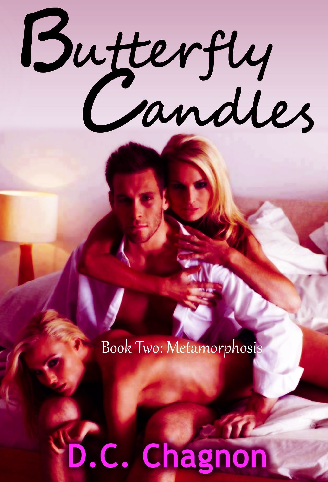 Butterfly Candles, Book Two: Metamorphosis