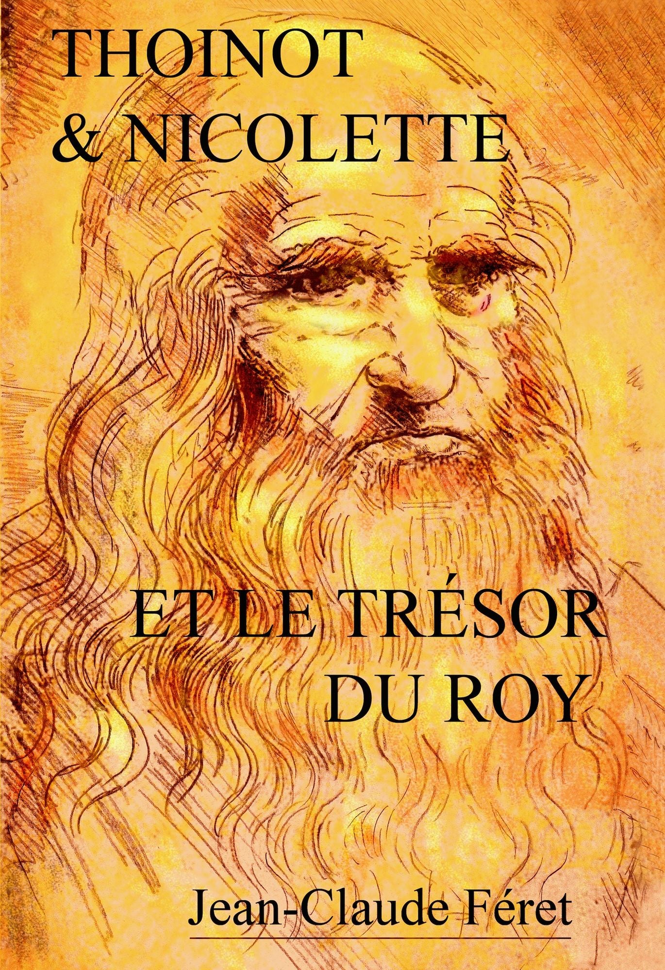 Thoinot & Nicolette et le trésor du Roy