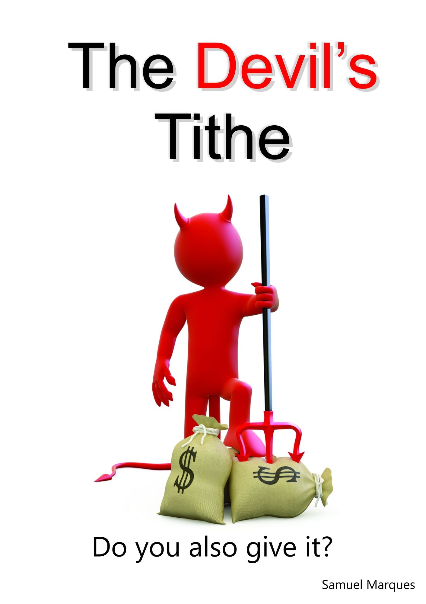 The Devil's tithe