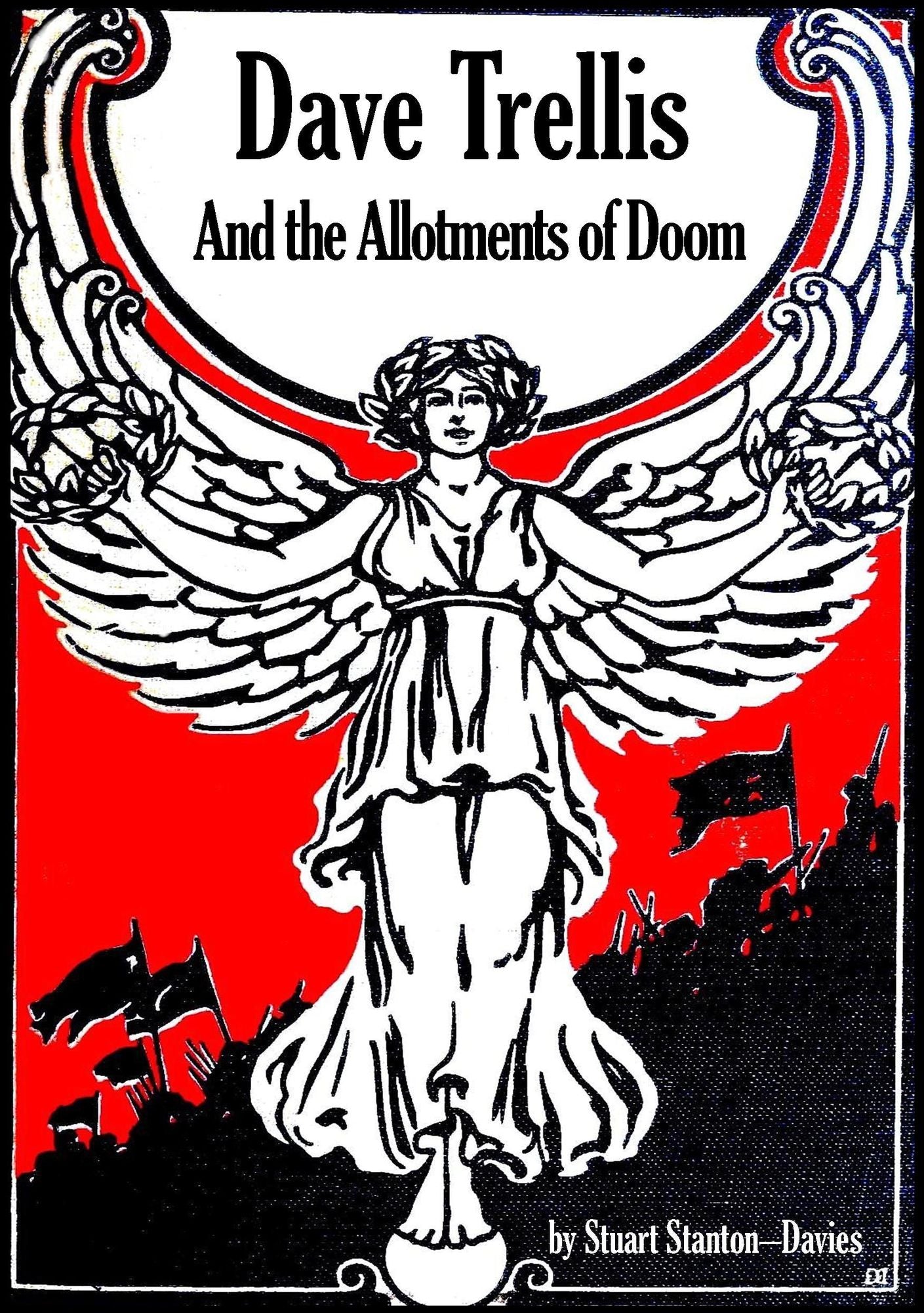 Dave Trellis and the Allotments of Doom
