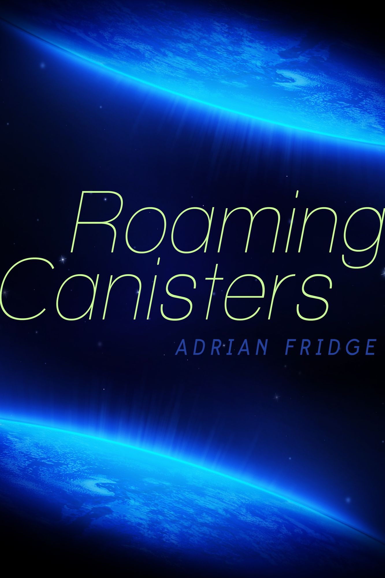Roaming Canisters