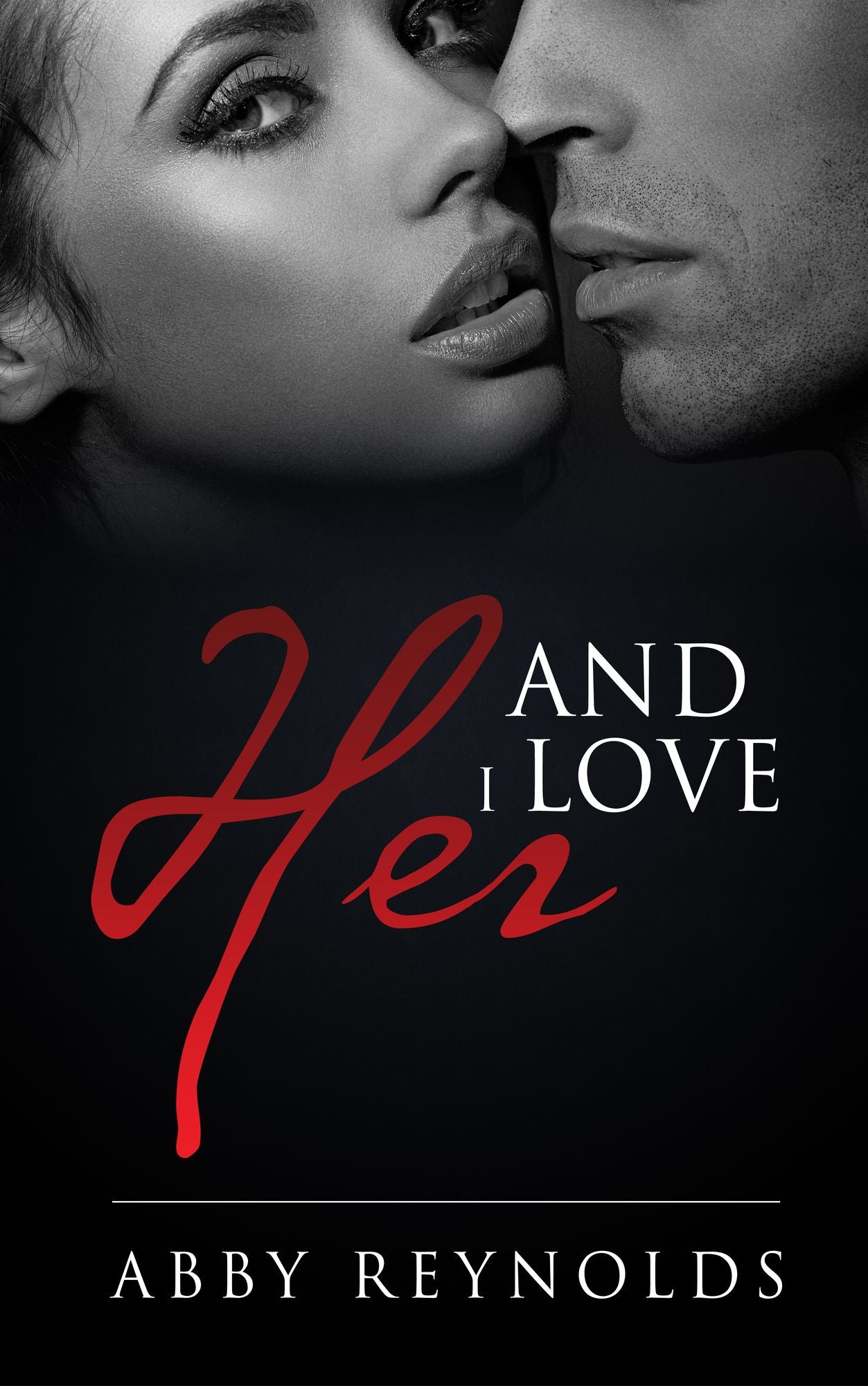 And I Love Her (Serenade Series #3)