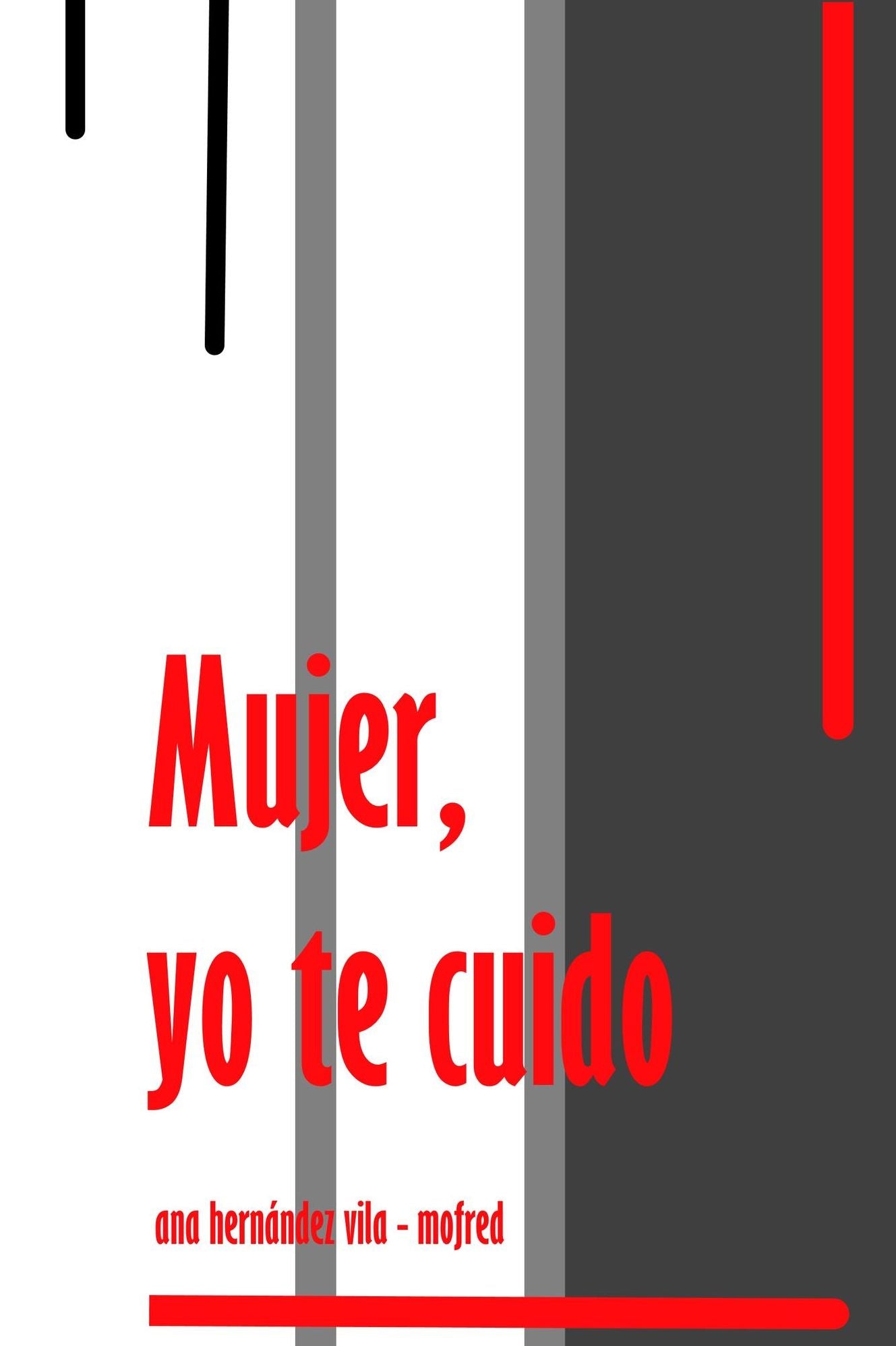 Mujer, yo te cuido