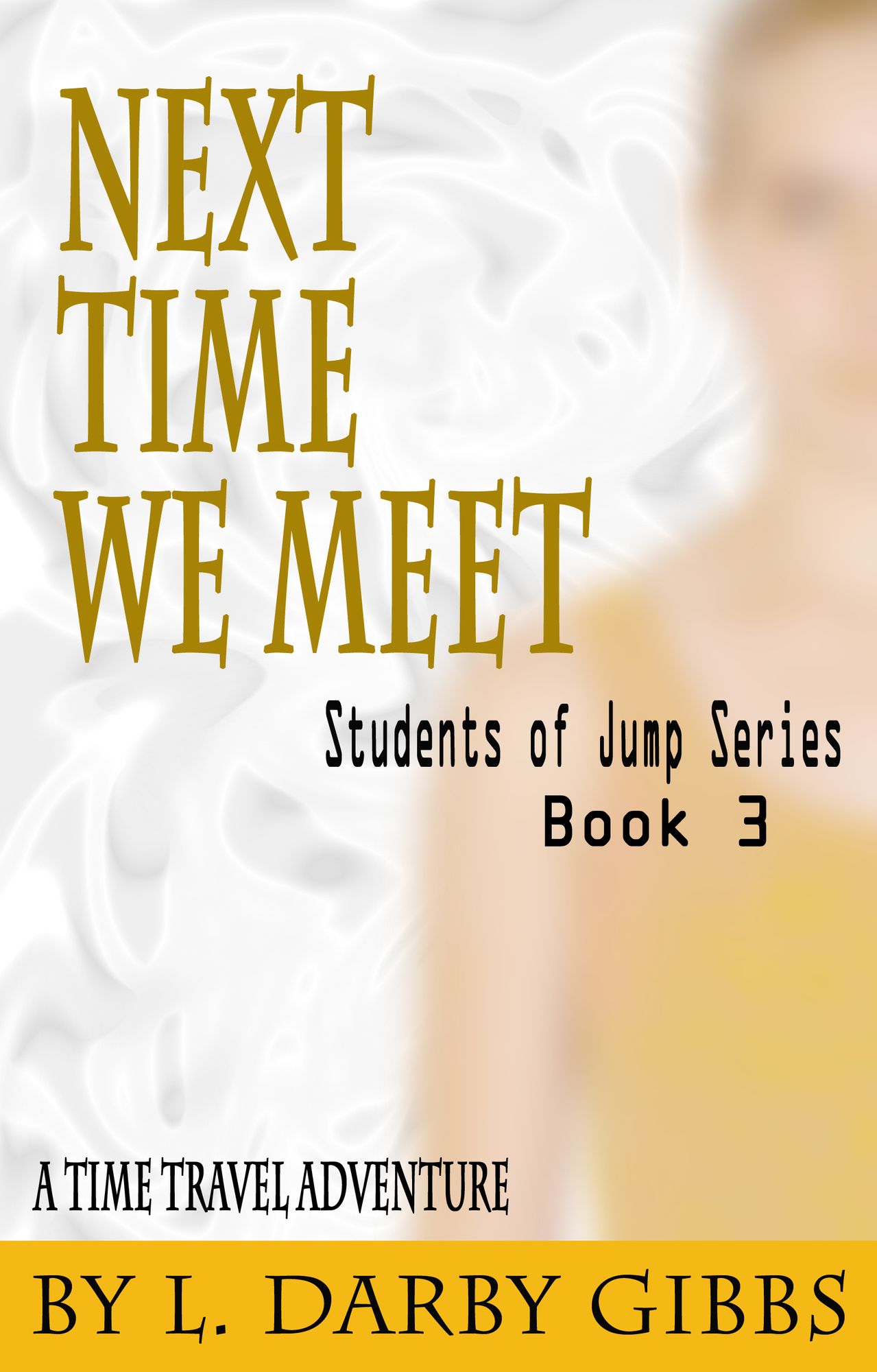 Next Time We Meet