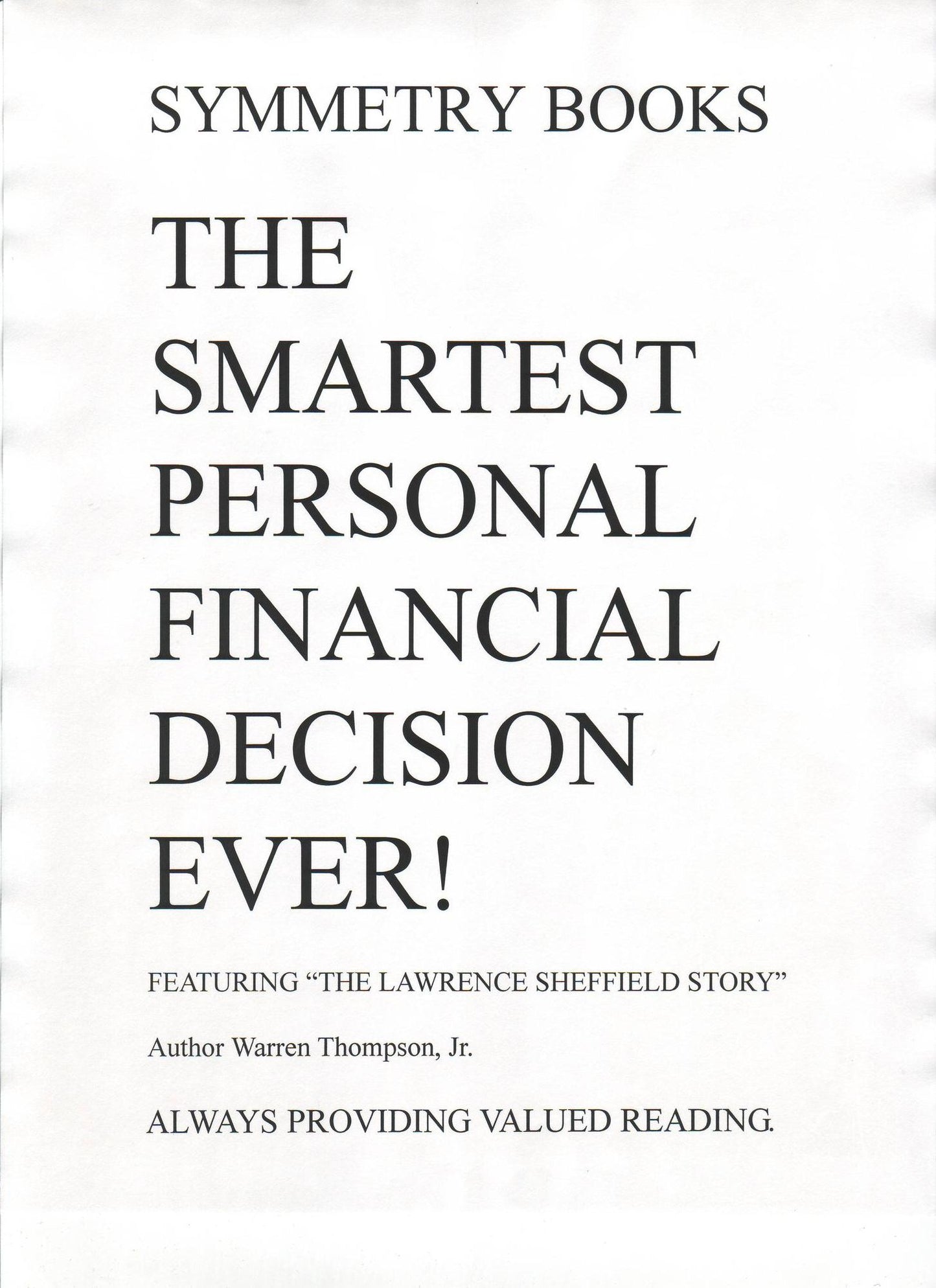 The Smartest Personal Financial Decision Ever!