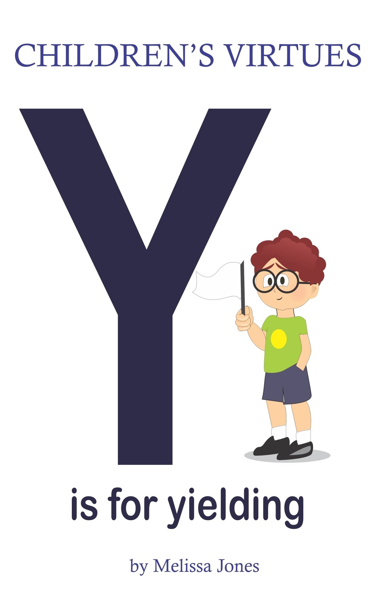 Children's Virtues: Y is for Yielding