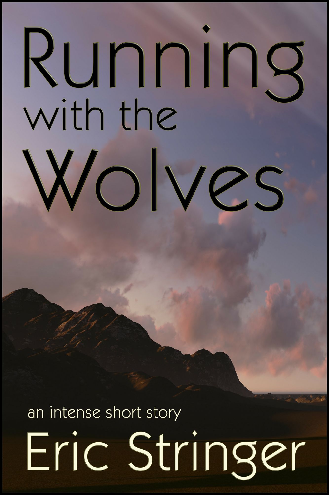 Running with the Wolves
