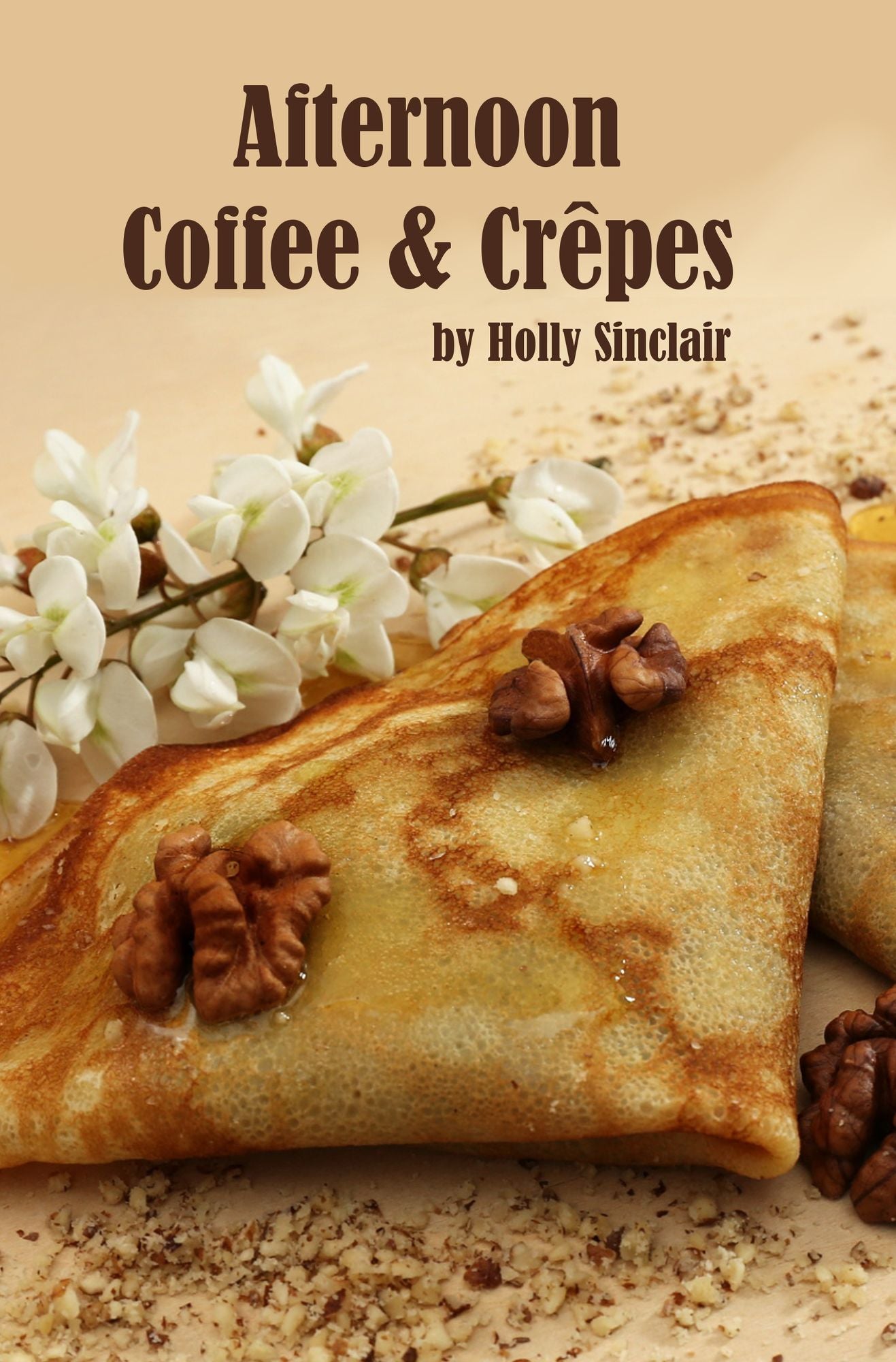 Afternoon Coffee and Crêpes