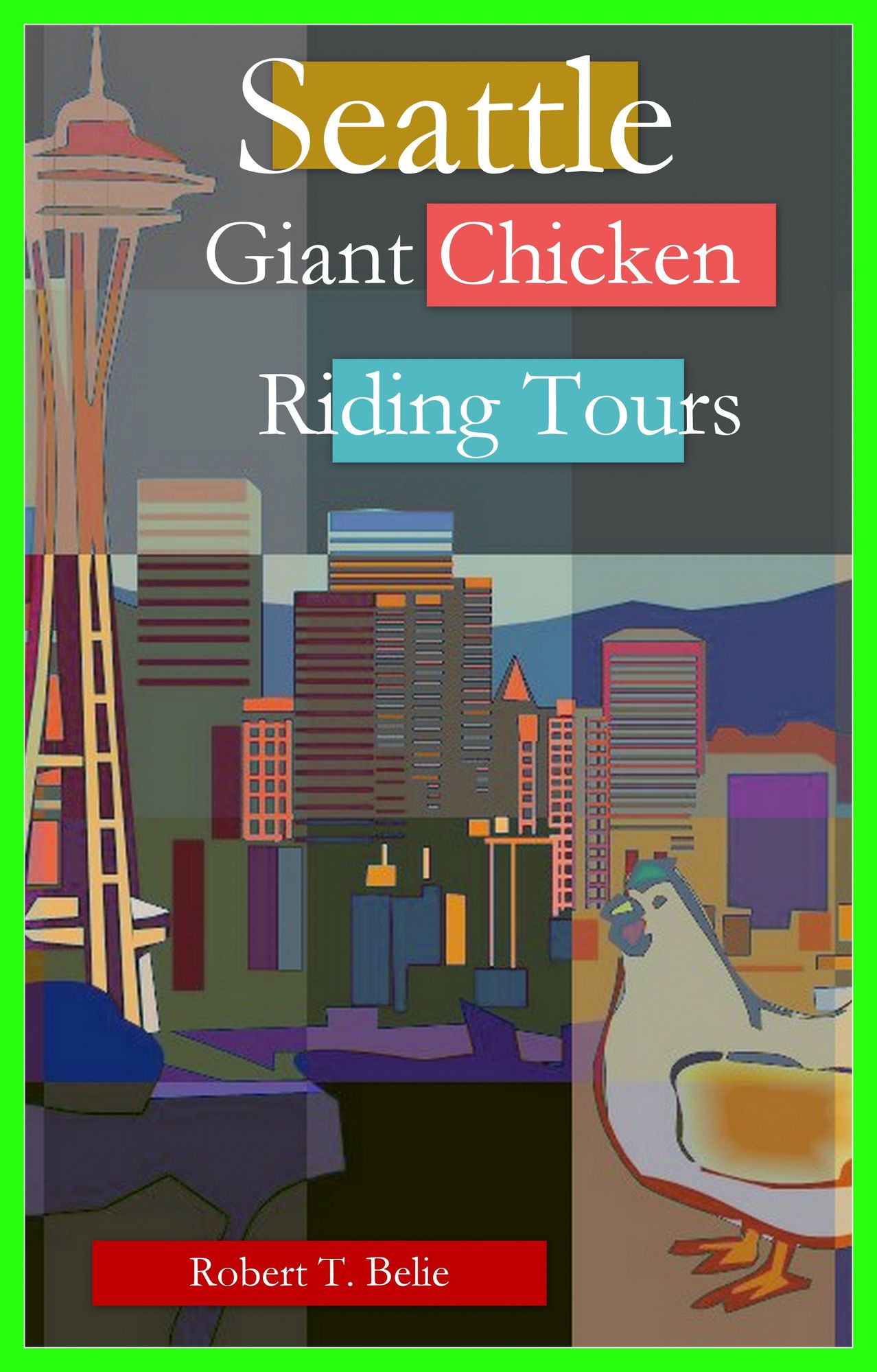 Seattle Giant Chicken Riding Tours