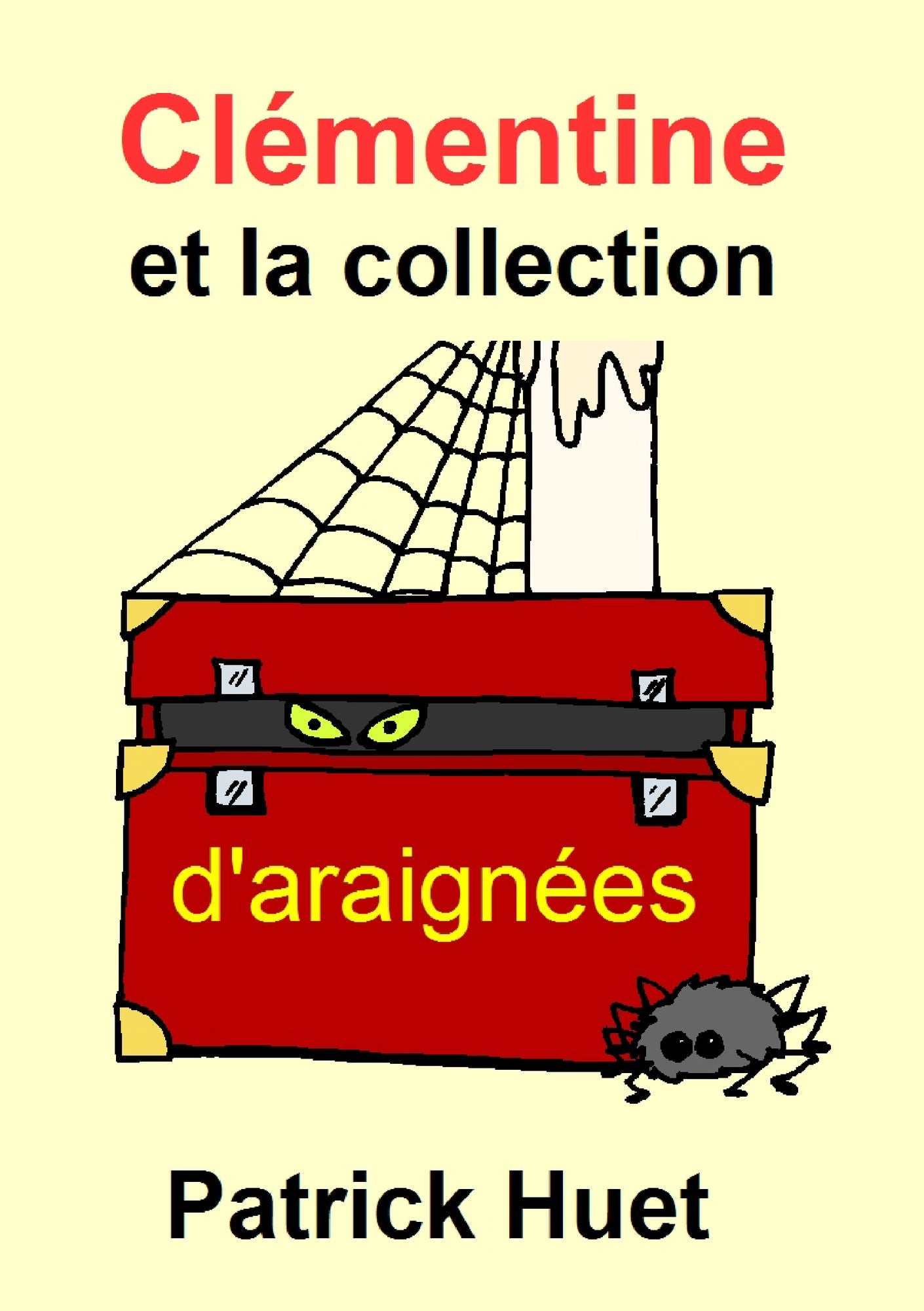 Clémentine Et La Collection D'Araignées