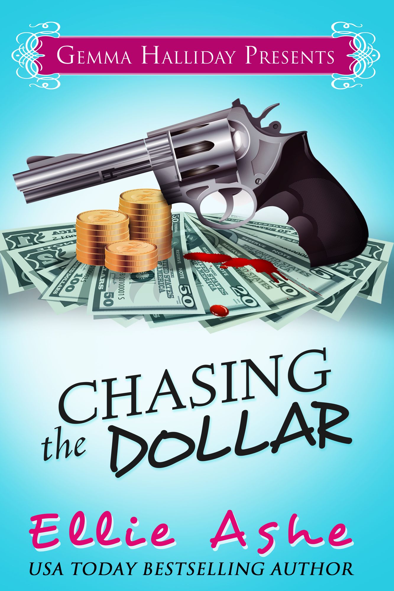 Chasing the Dollar