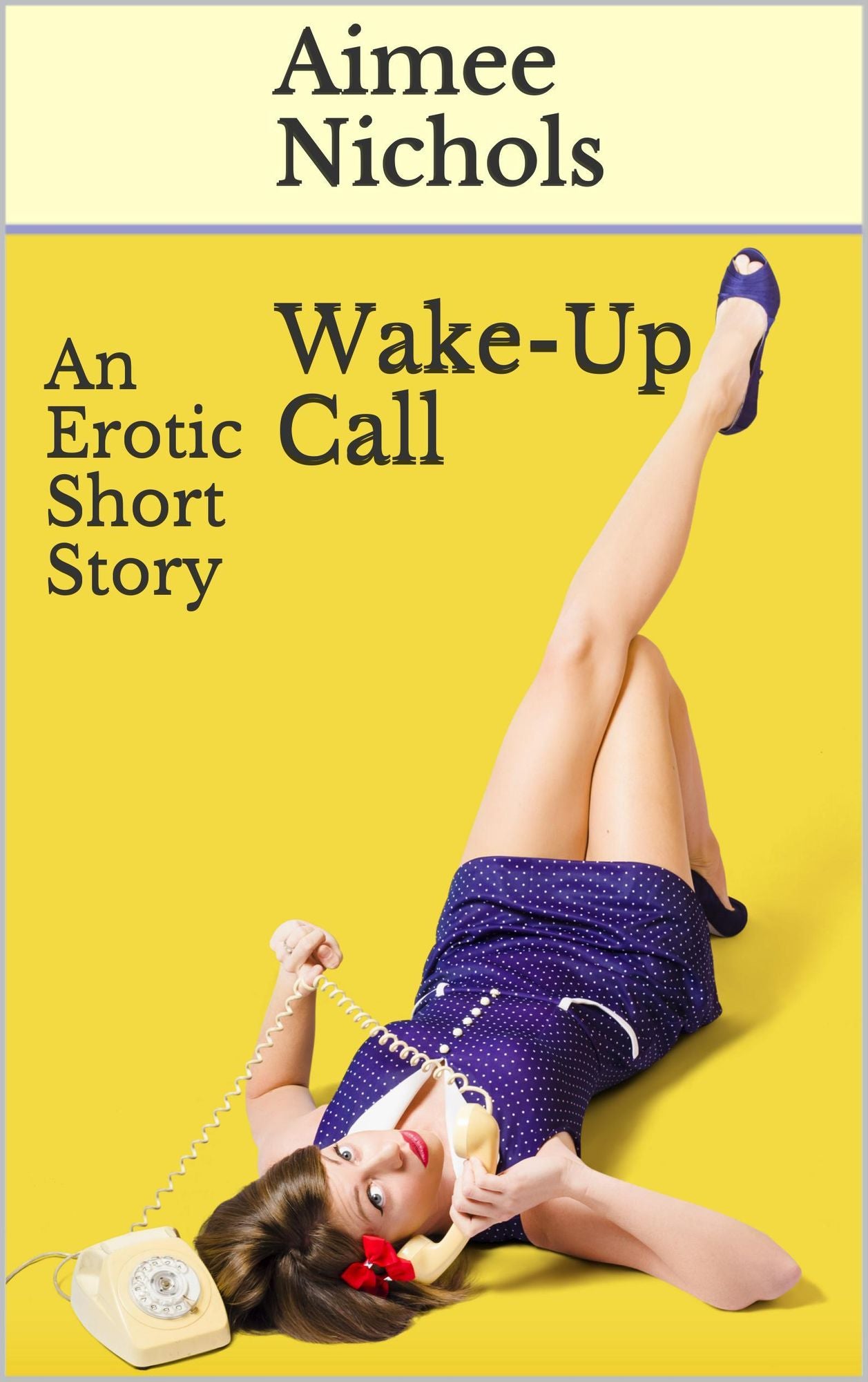 Wakeup Call: An Erotic Short Story