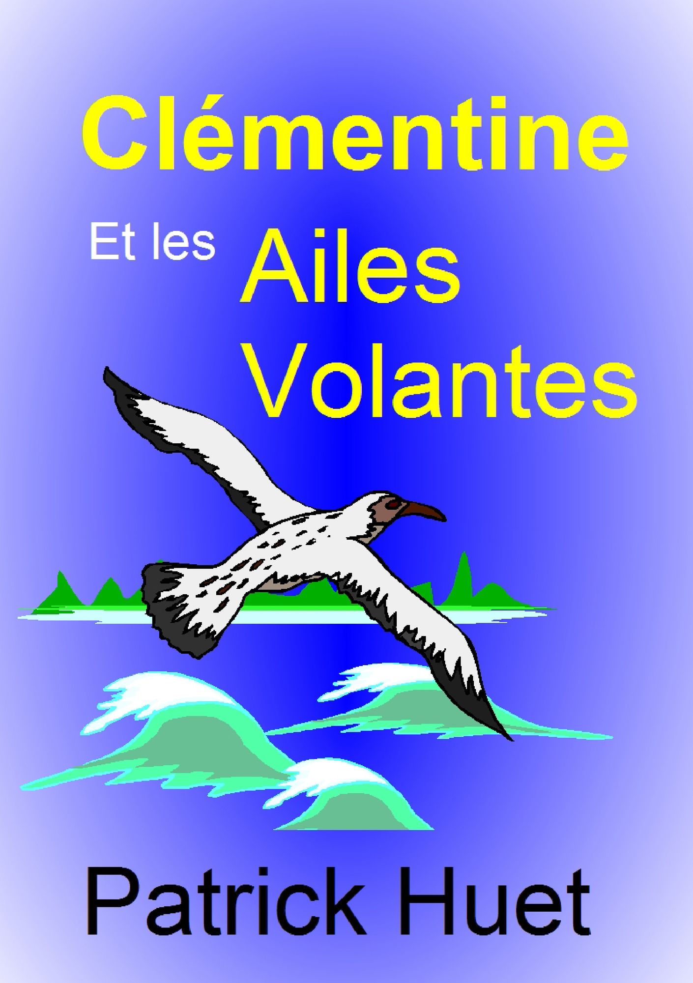 Clémentine Et Les Ailes Volantes