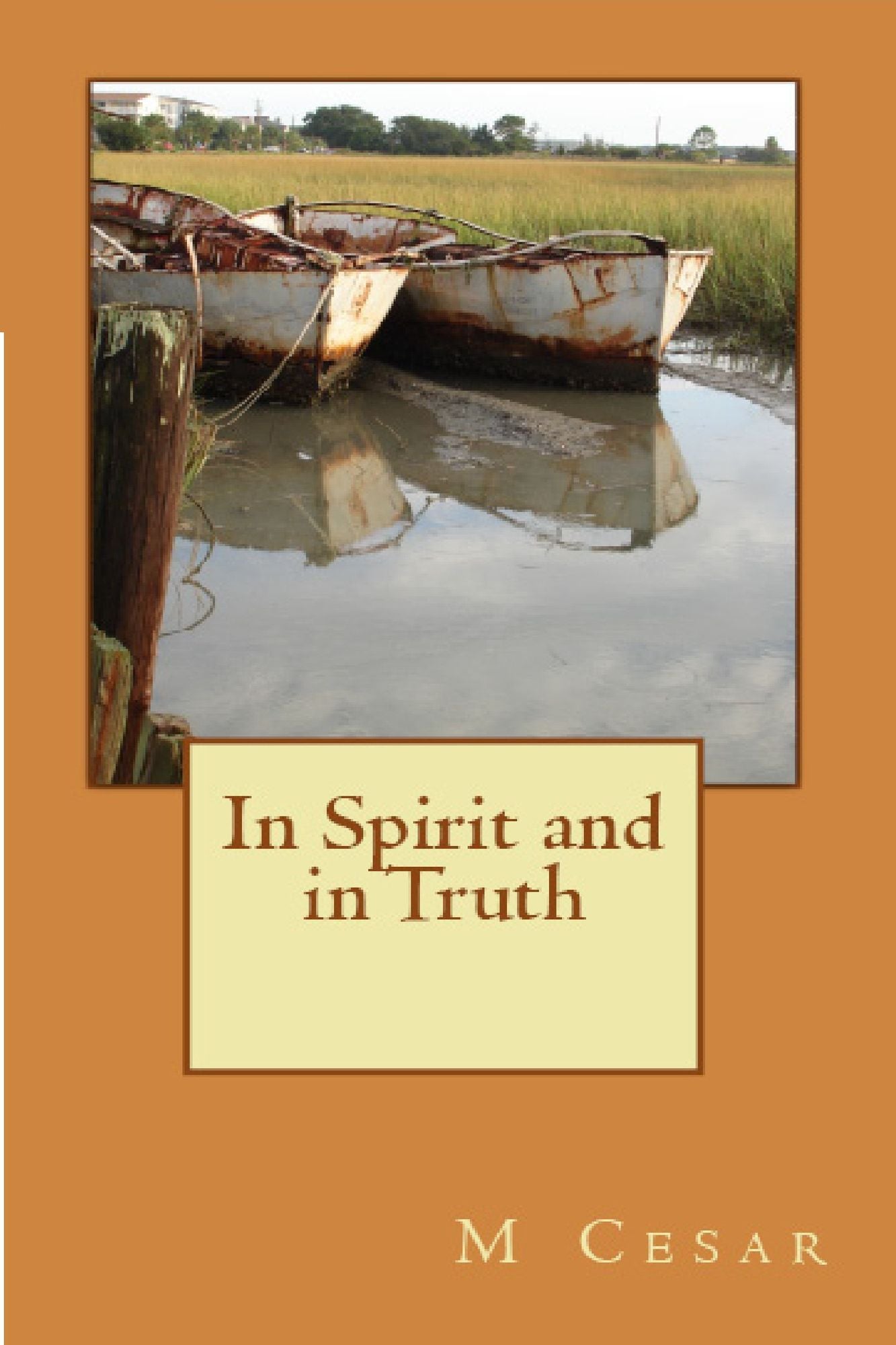 In Spirit and Truth