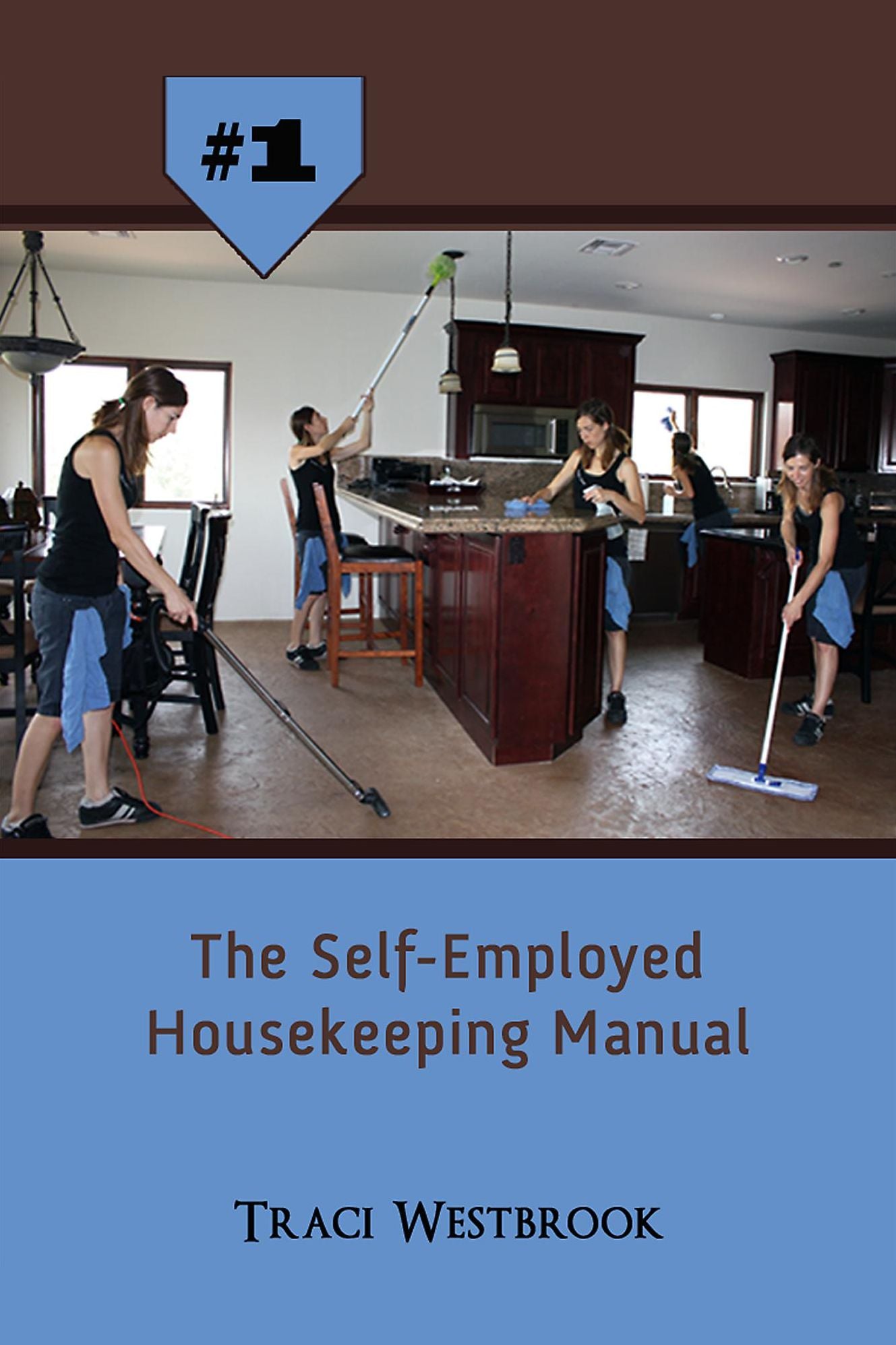 The Self-Employed Housekeeping Manual