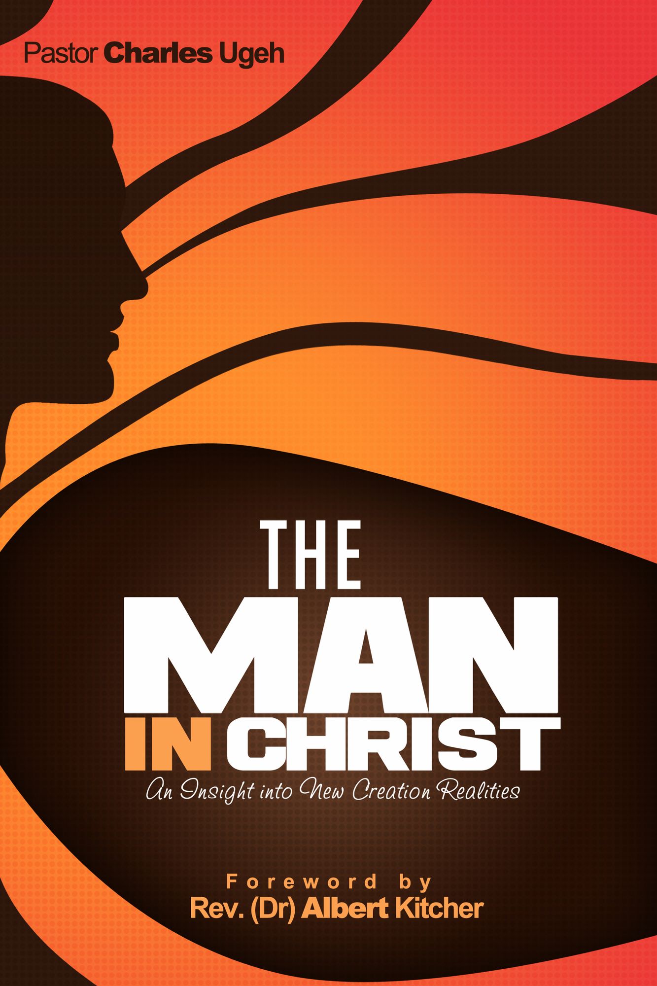 The Man in Christ
