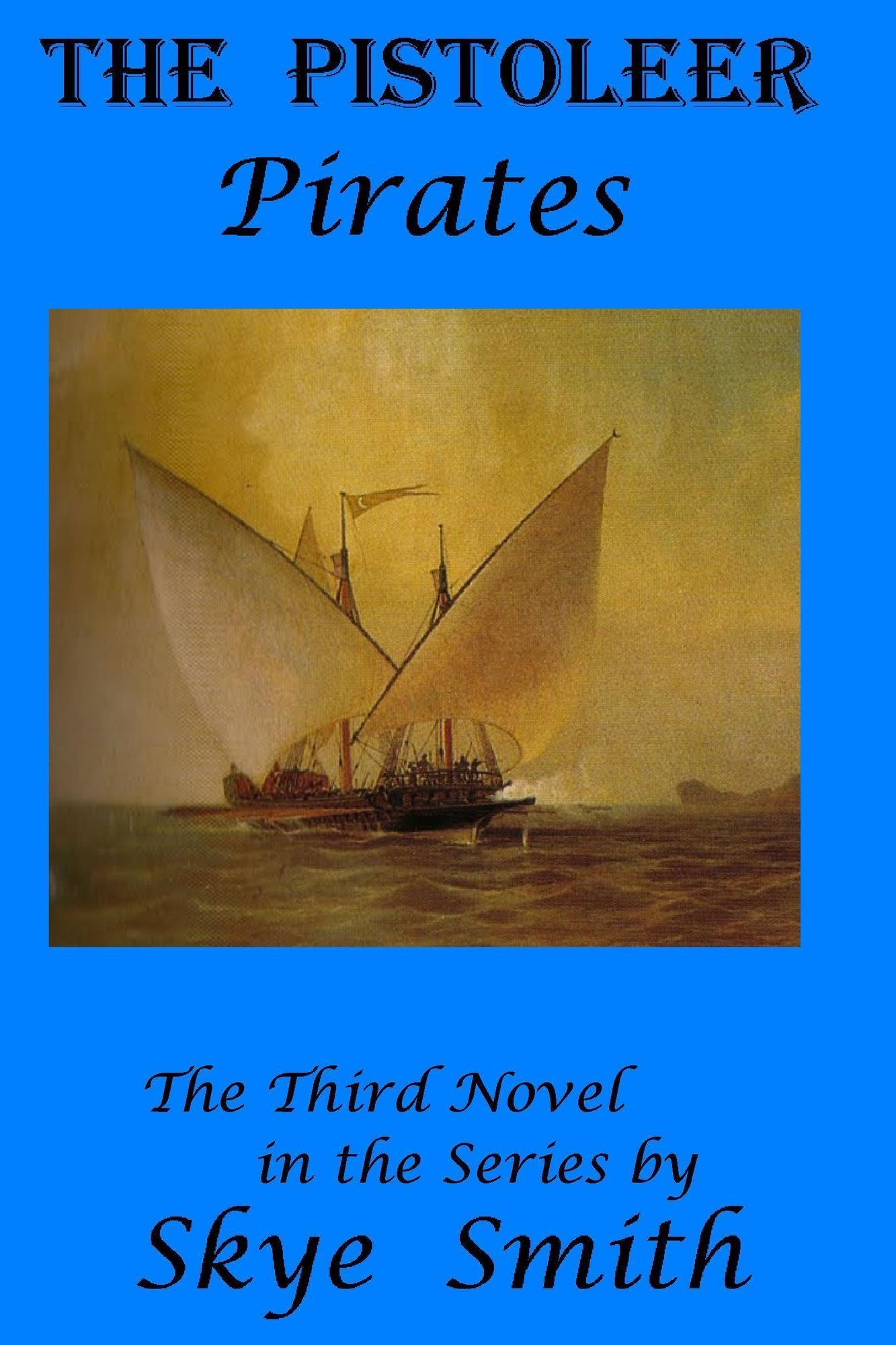 The Pistoleer: Pirates