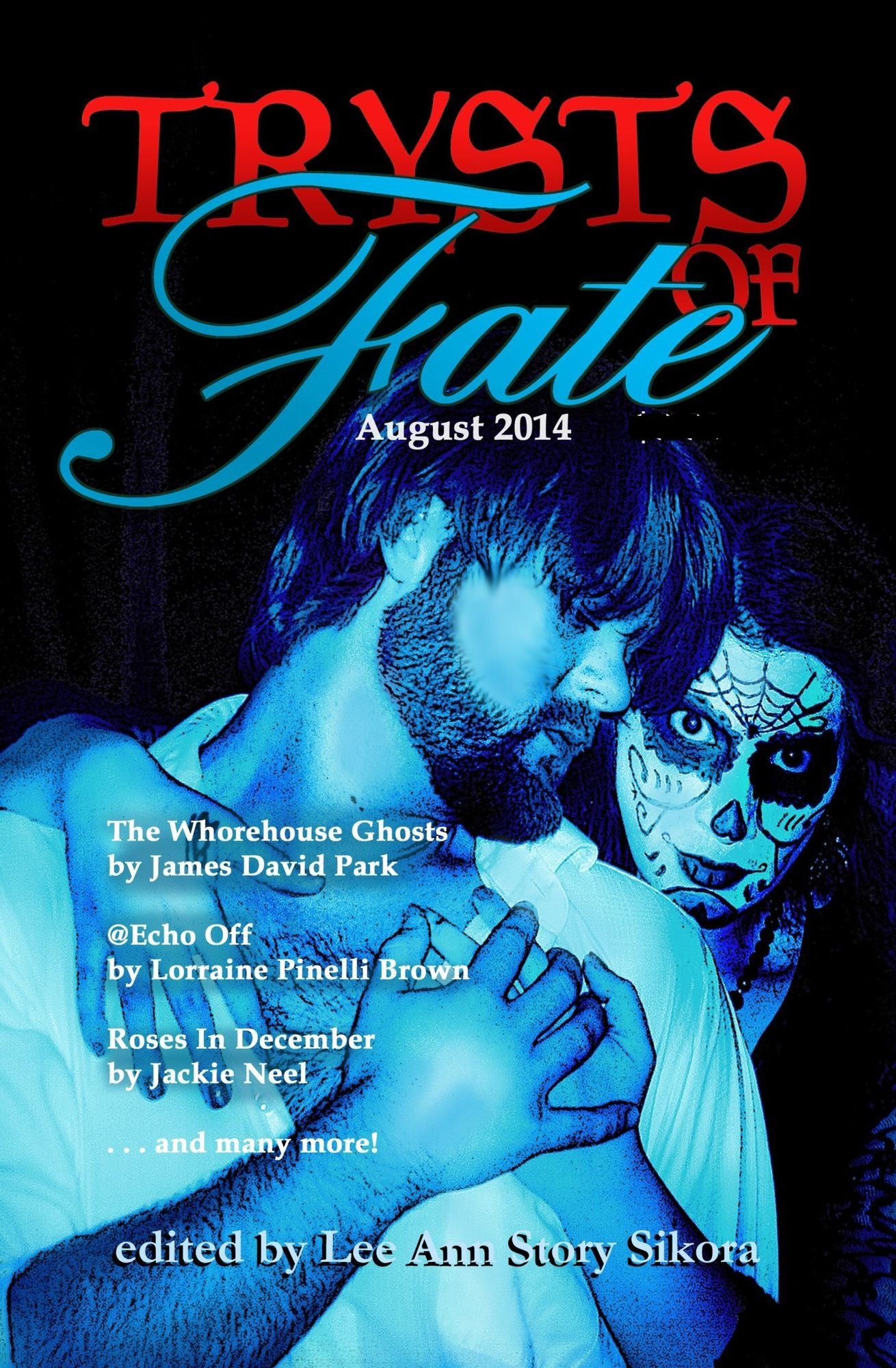 Trysts of Fate: August 2014