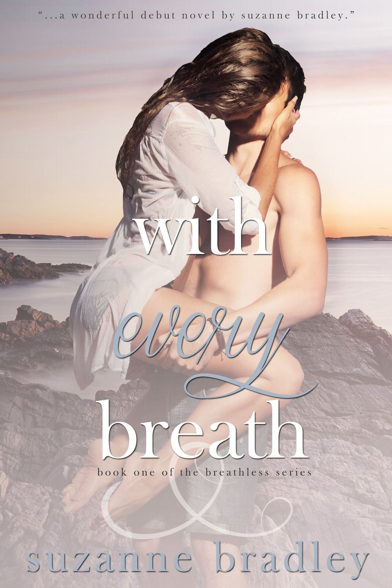 With Every Breath