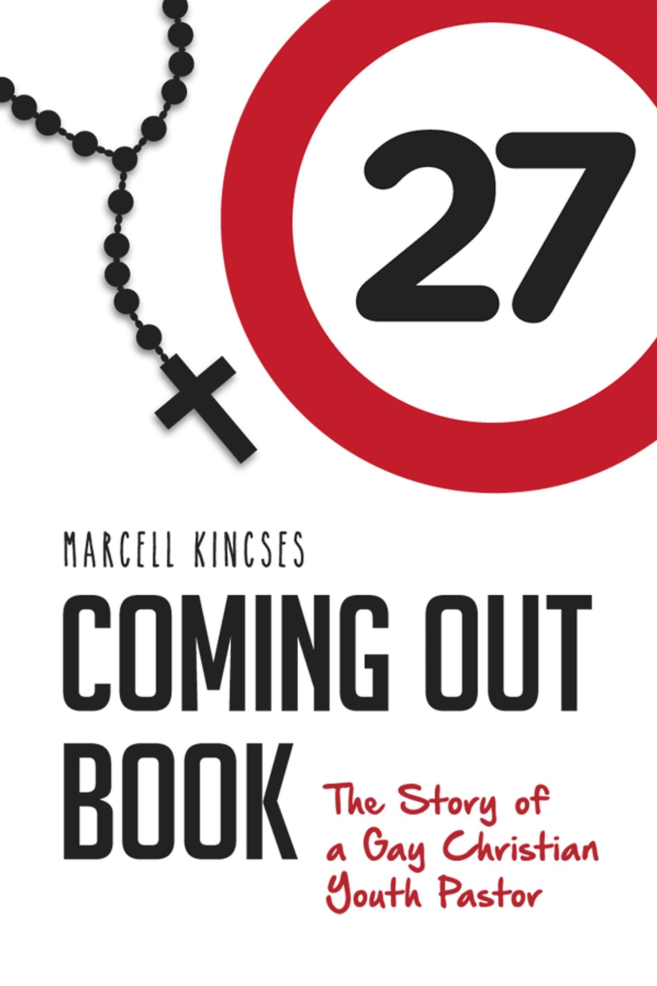 Coming Out Book, the Story of a Gay Christian Youth Pastor