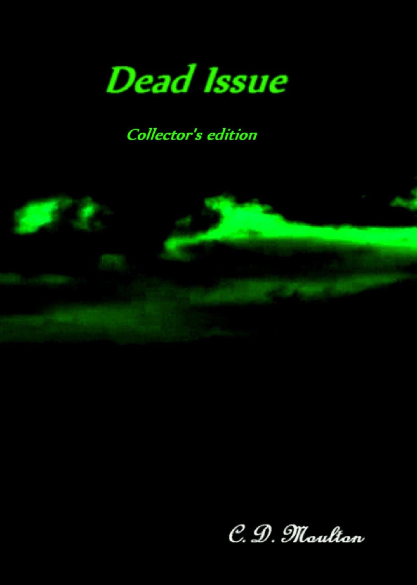 Dead Issue Collector's Edition