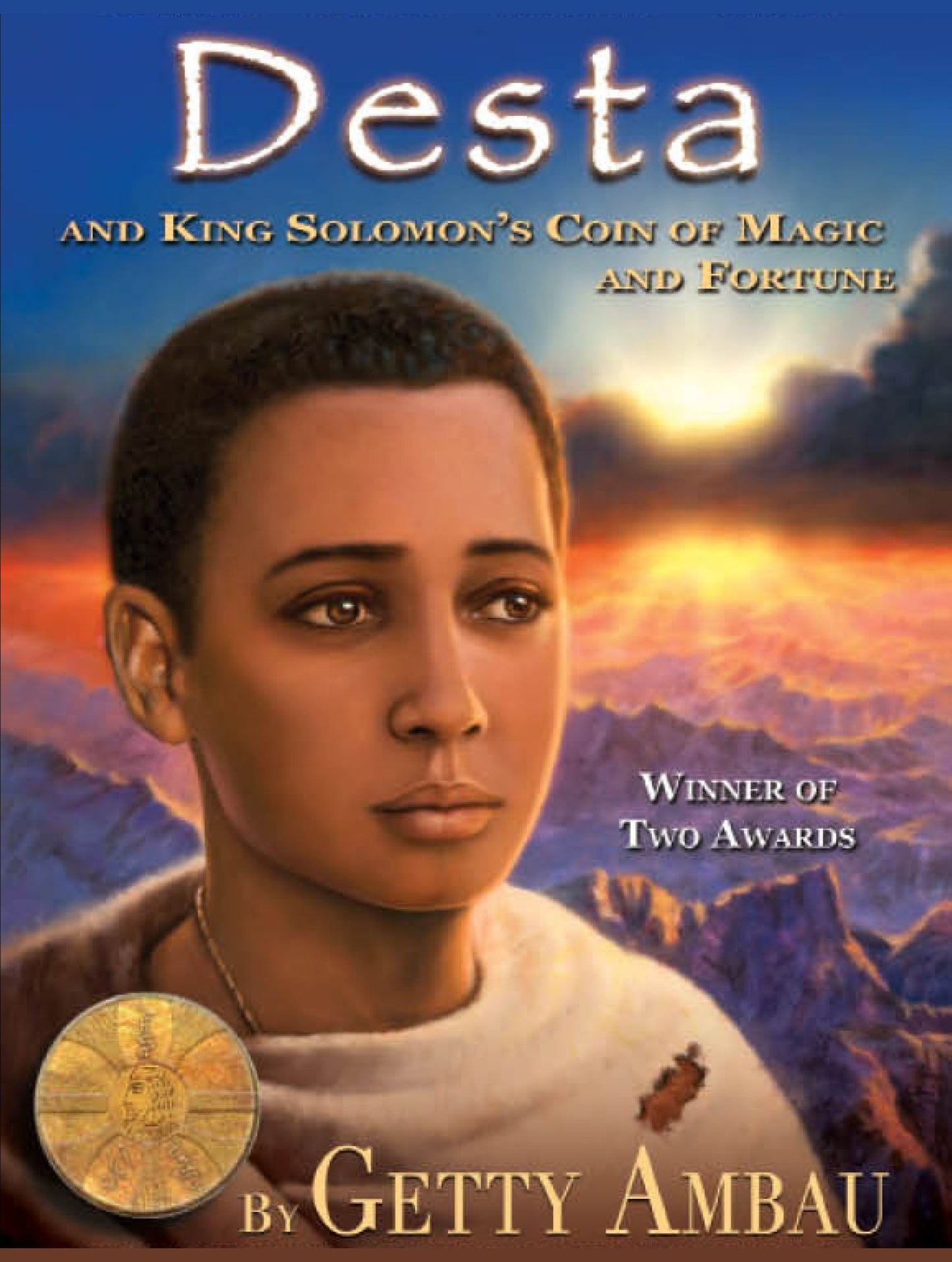 Desta and King Solomon's Coin of Magic and Fortune