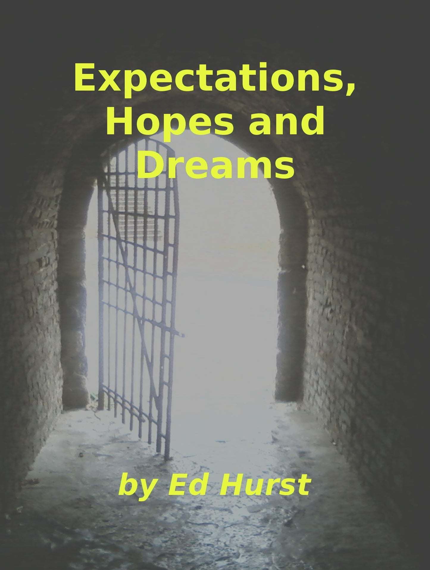Expectations, Hopes and Dreams