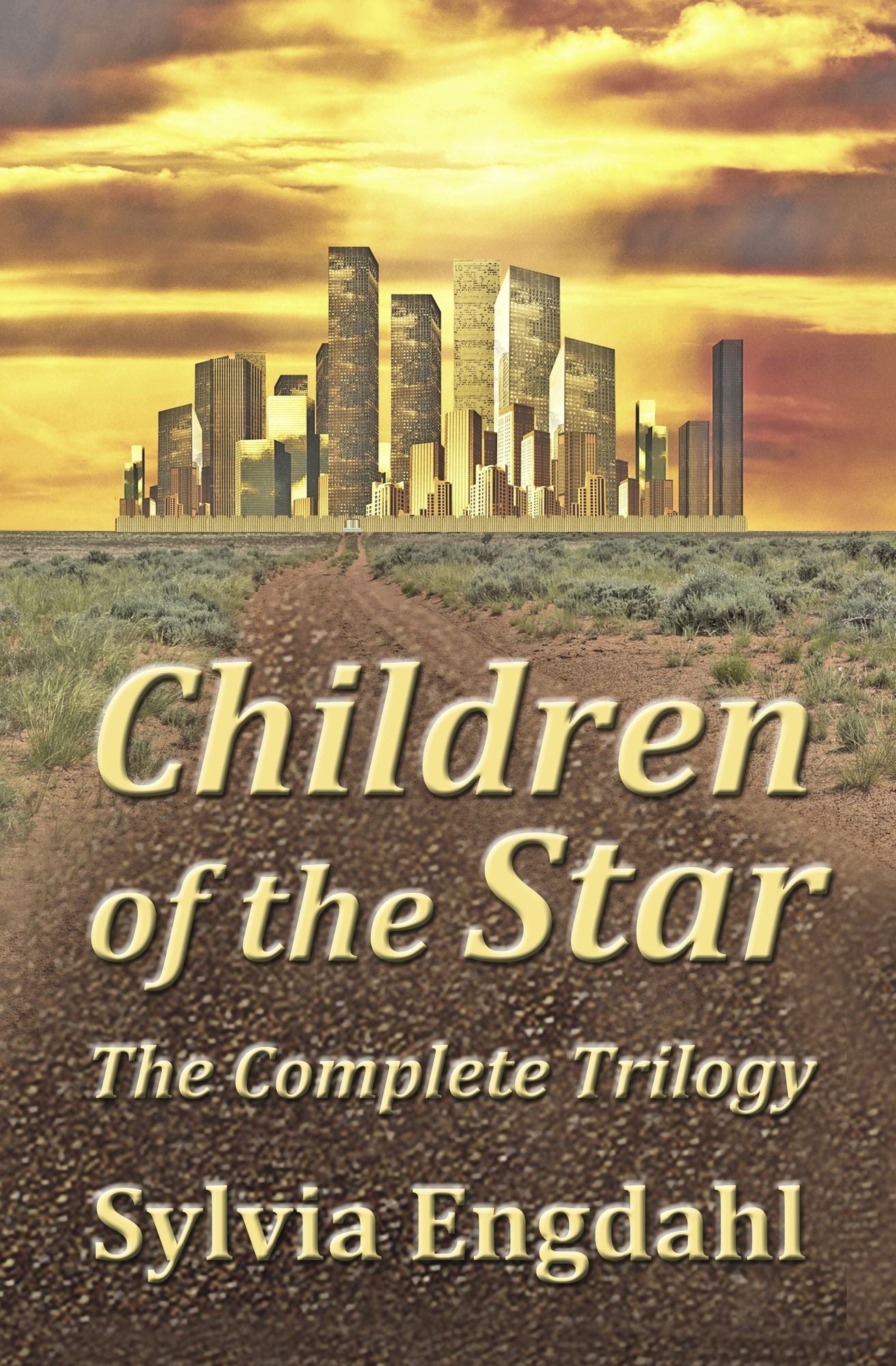 Children of the Star: The Complete Trilogy
