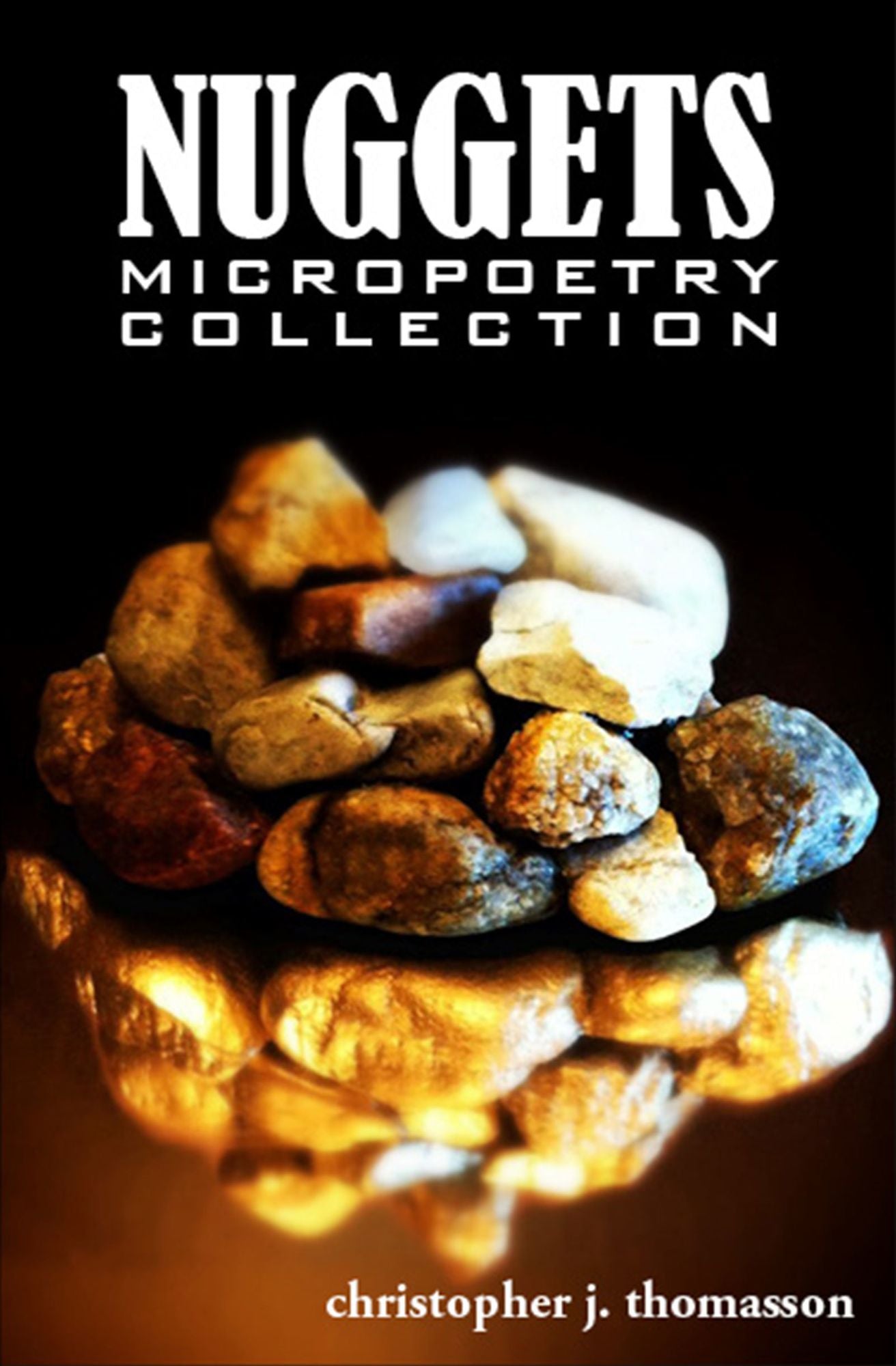 Nuggets Micropoetry Collection