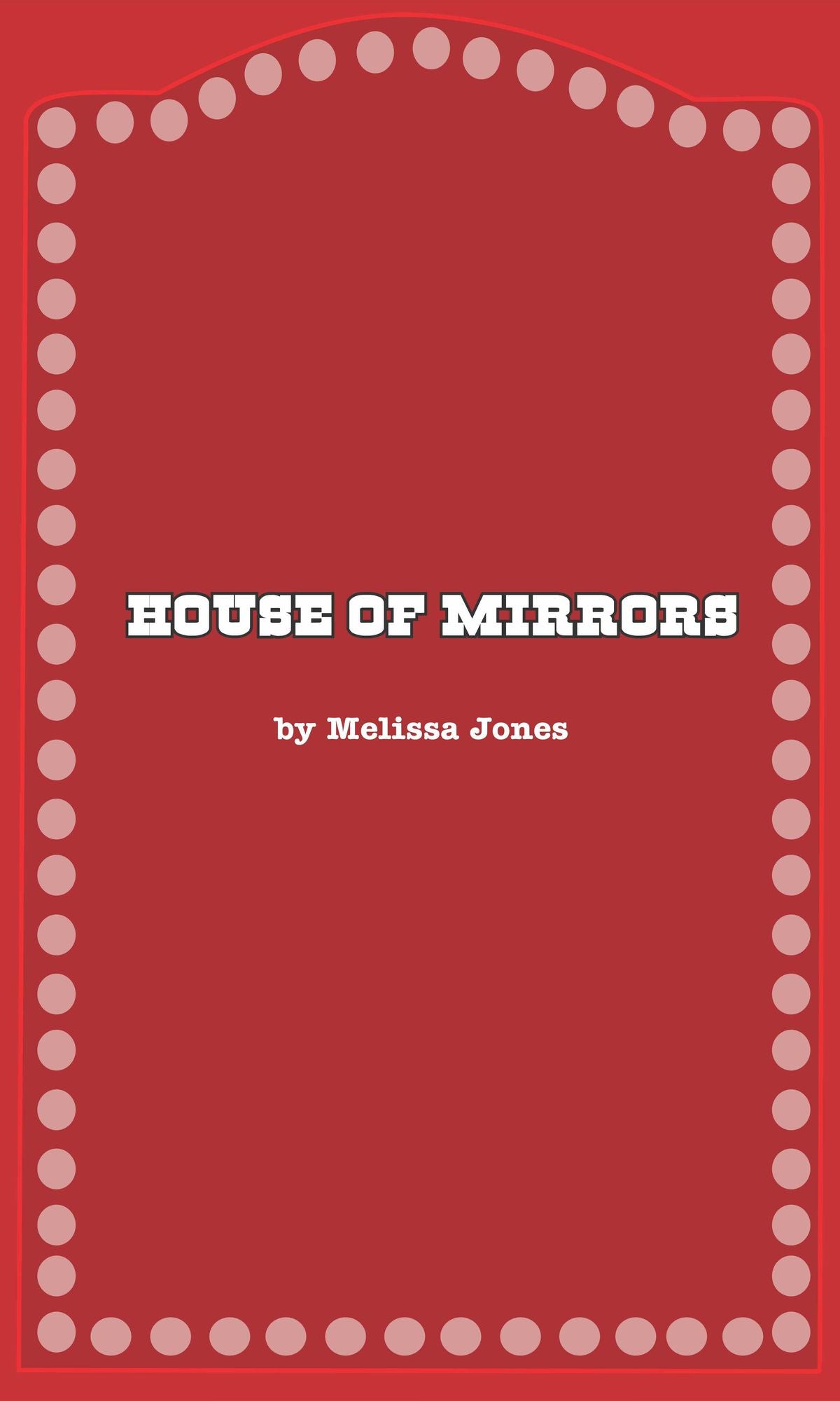House of Mirrors