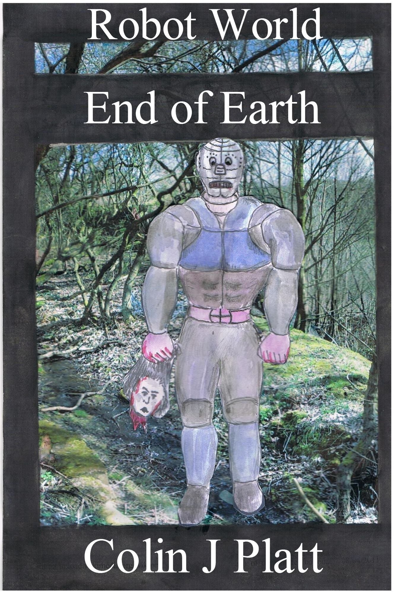 Robot World End of Earth