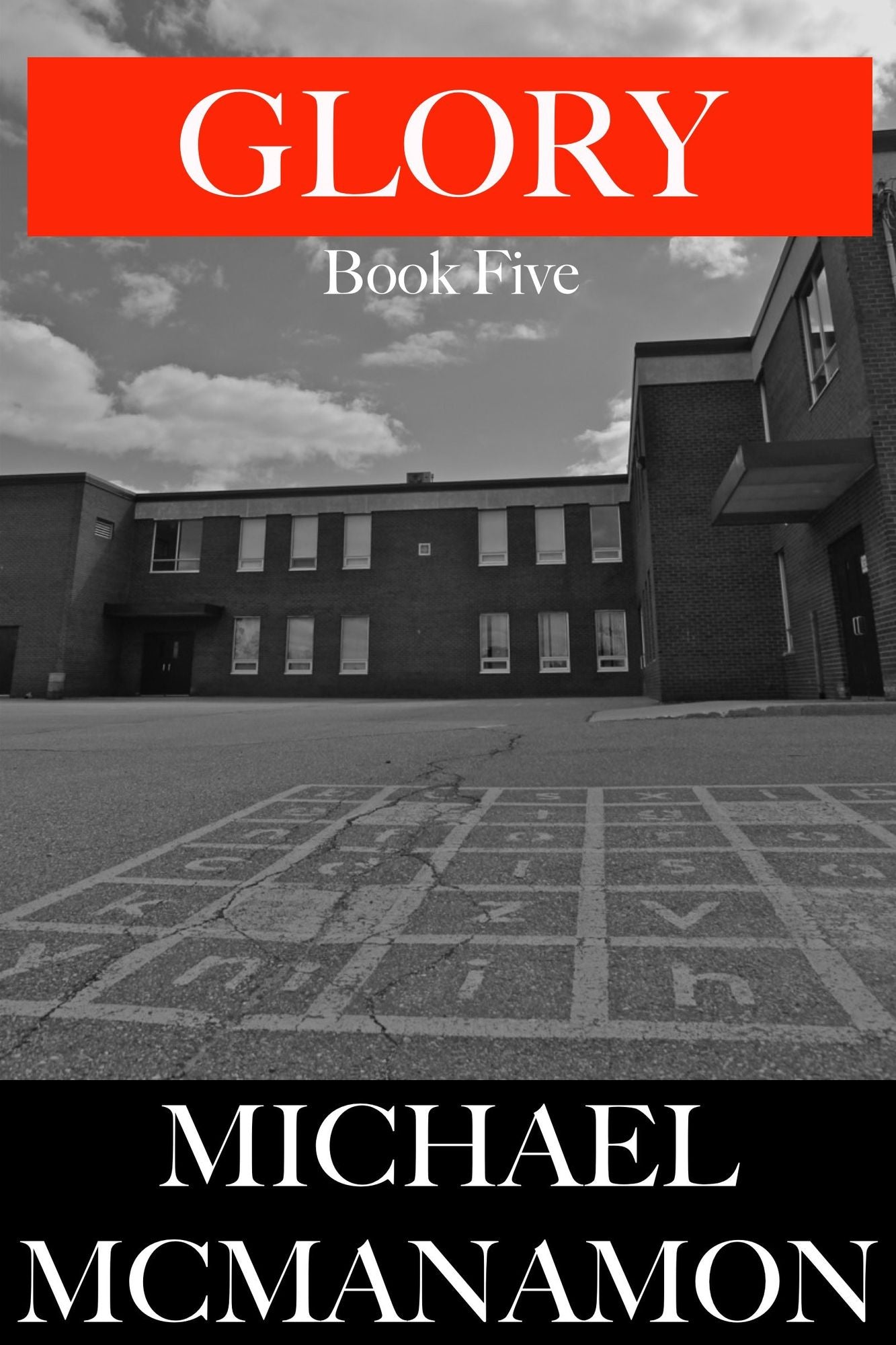 Glory: Book Five