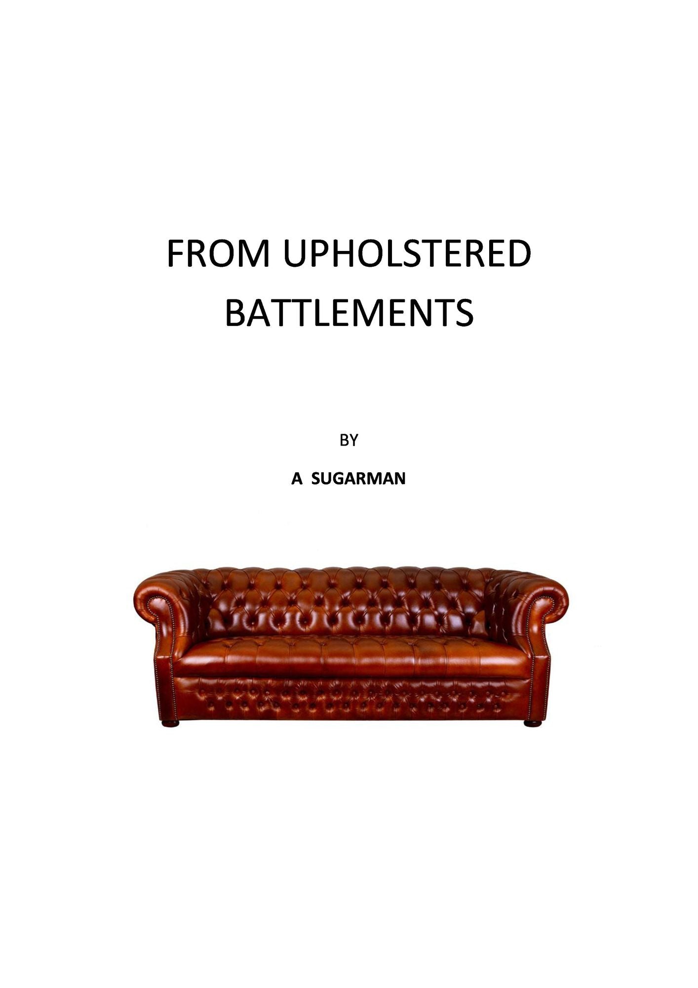 From Upholstered Battlements