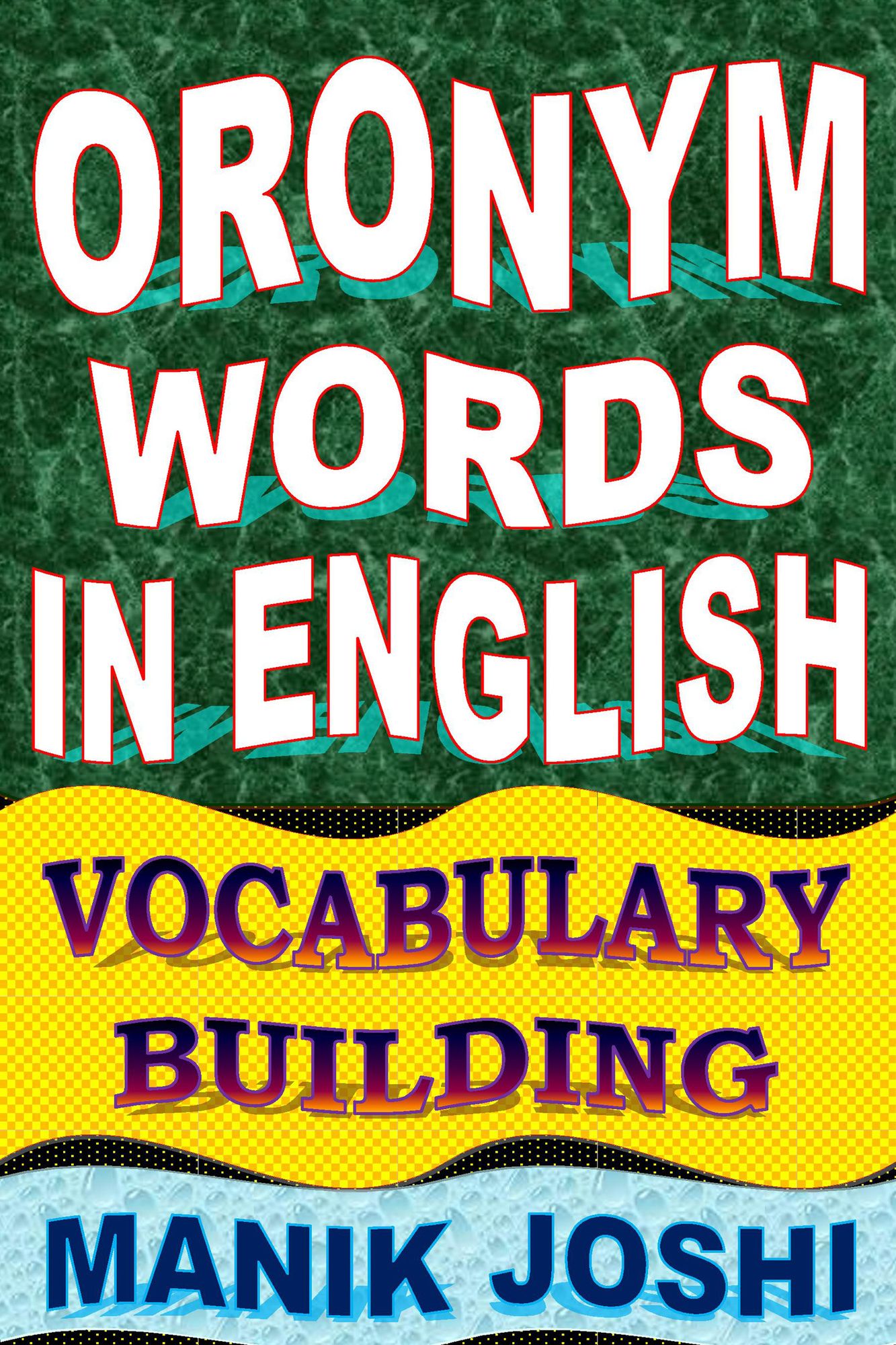 Oronym Words in English: Vocabulary Building