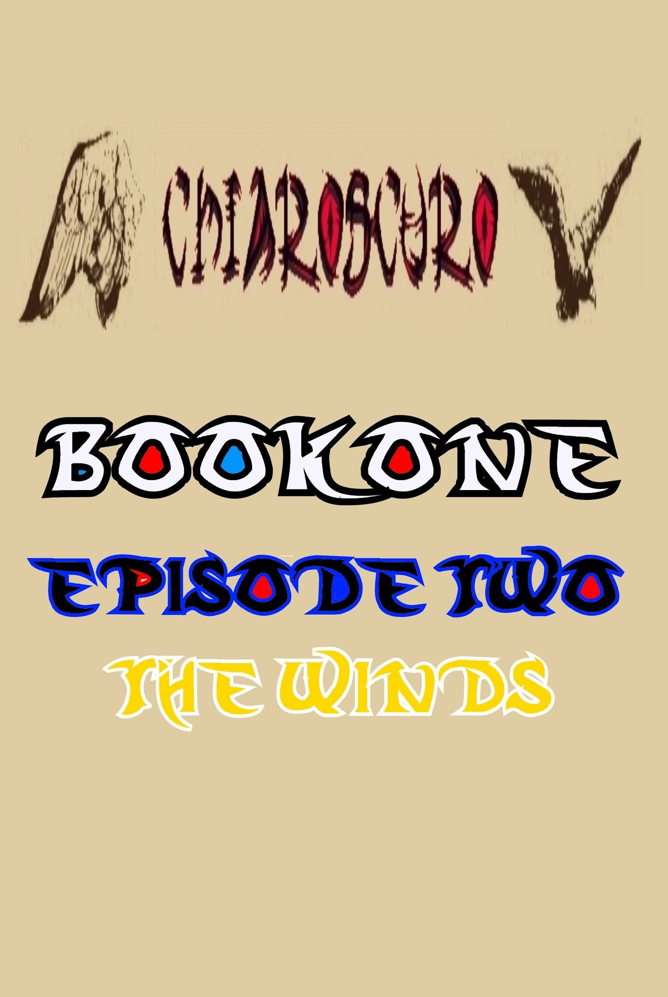 ChiarOscuro Book One: Episode Two - The Winds