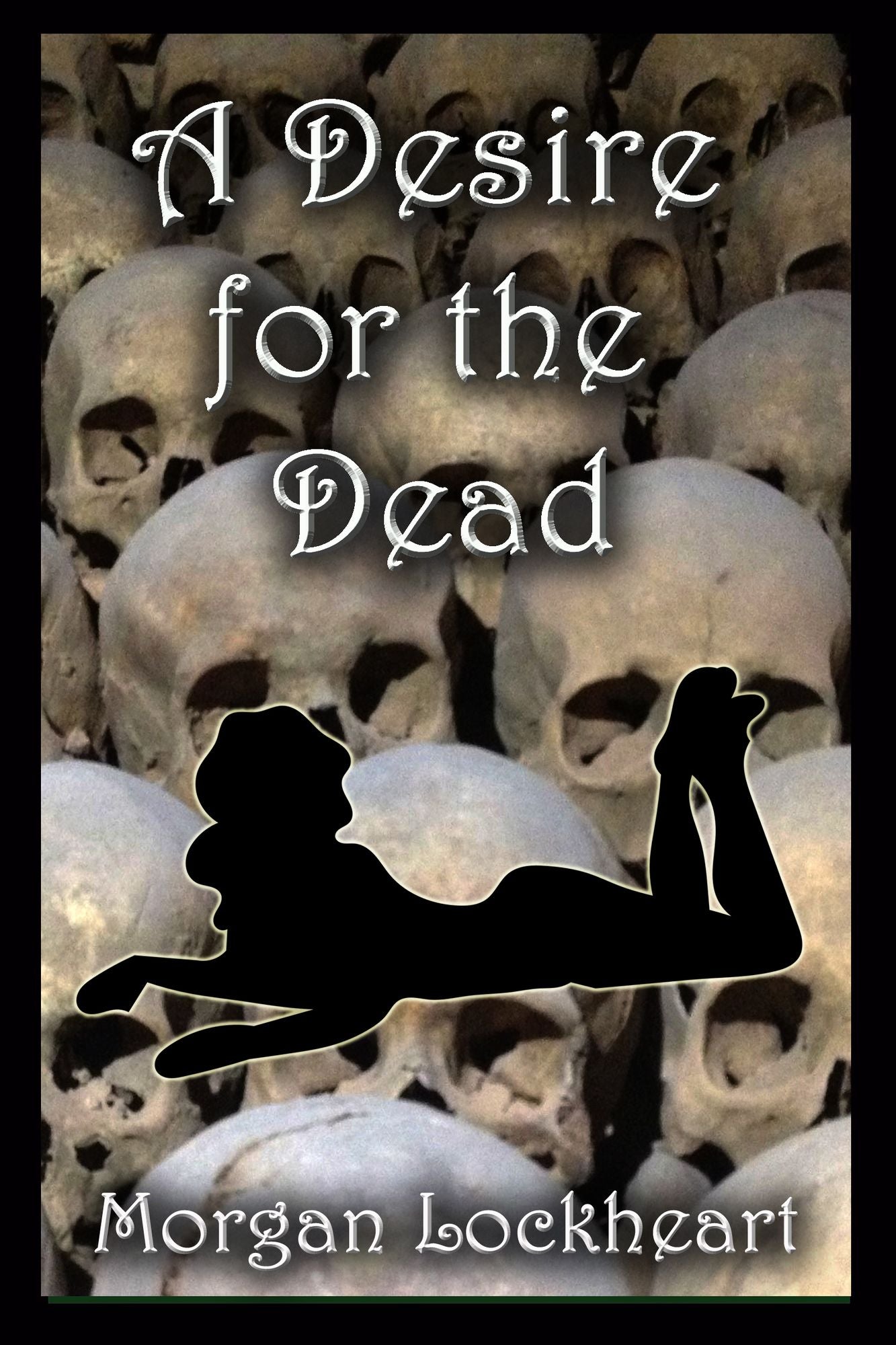 A Desire for the Dead