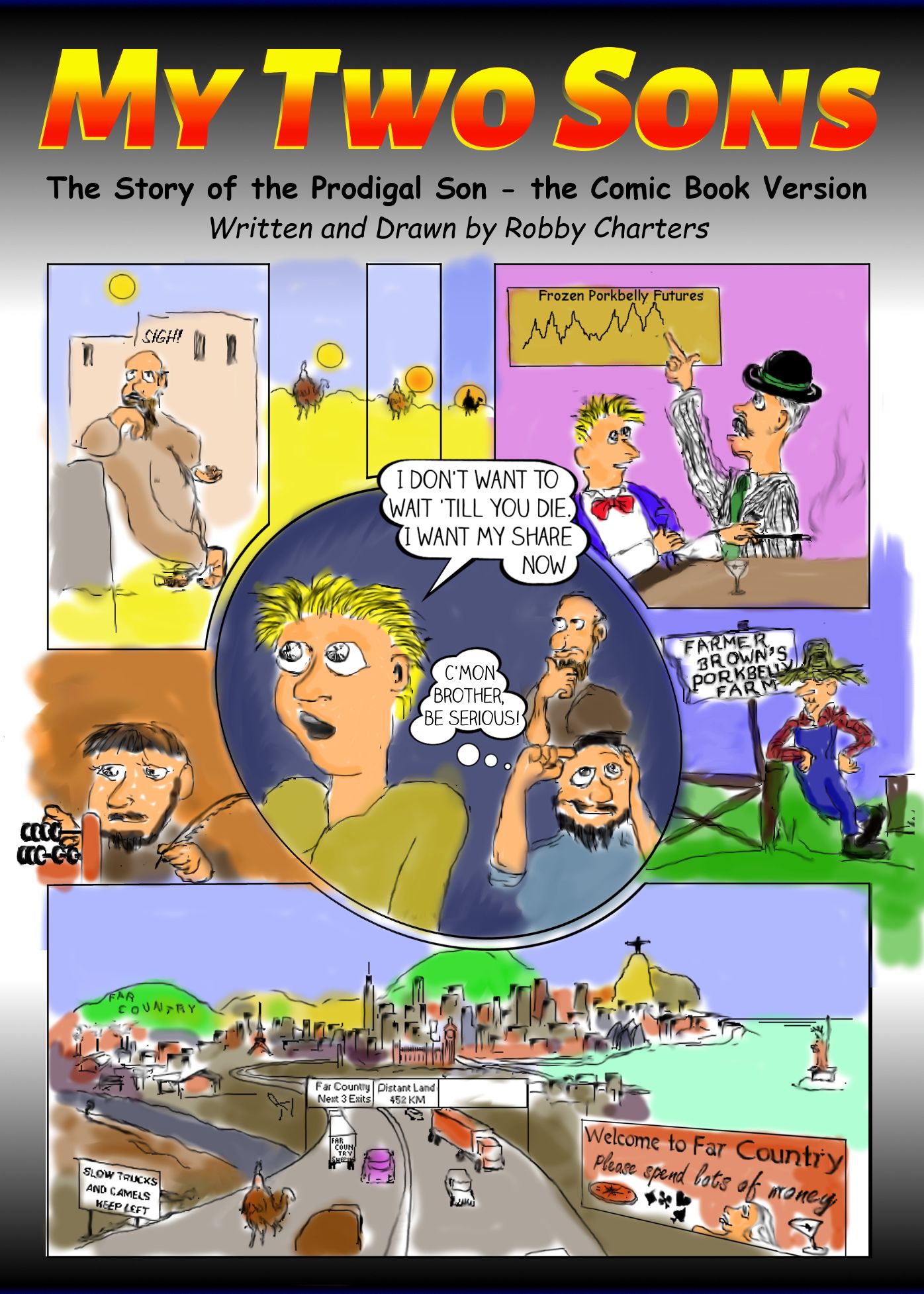 My Two Sons: The Story of the Prodigal Son -- the Comic Book Version