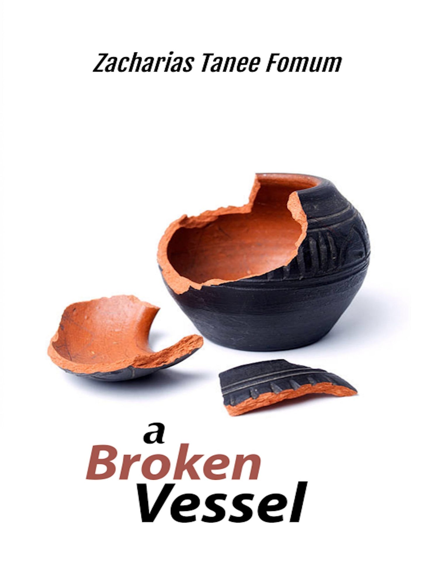A Broken Vessel