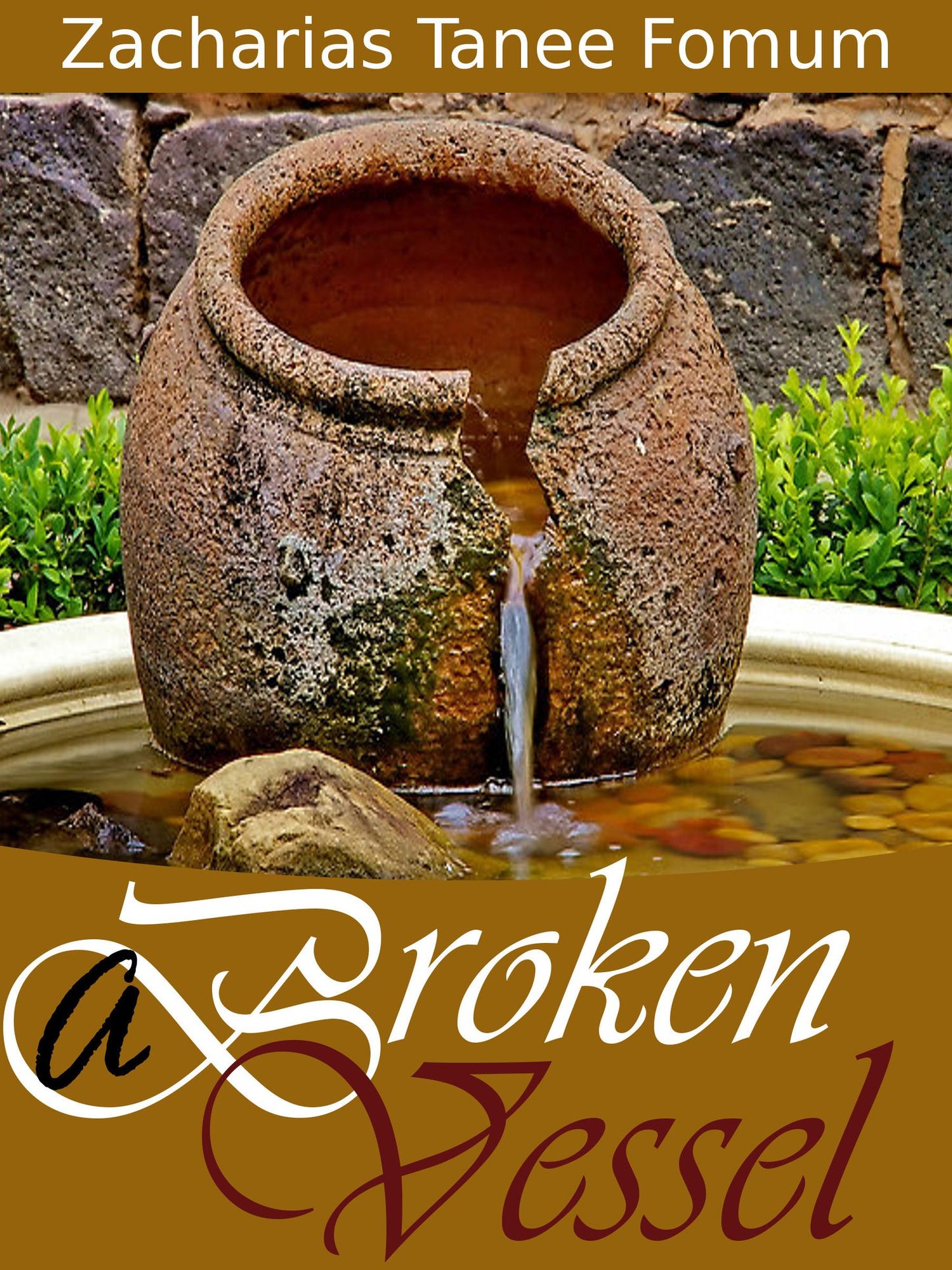 A Broken Vessel