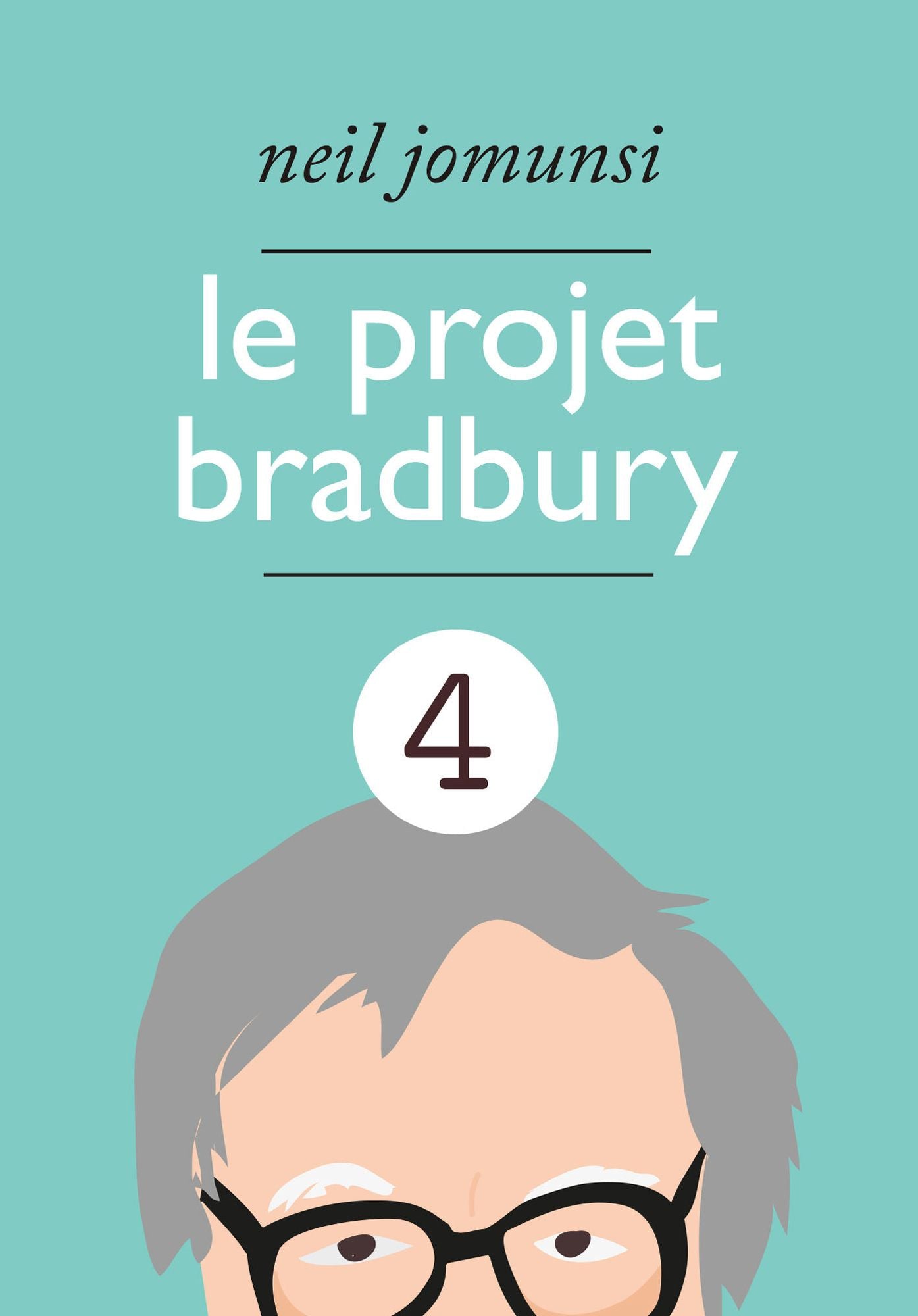 Le Projet Bradbury: intégrale 04