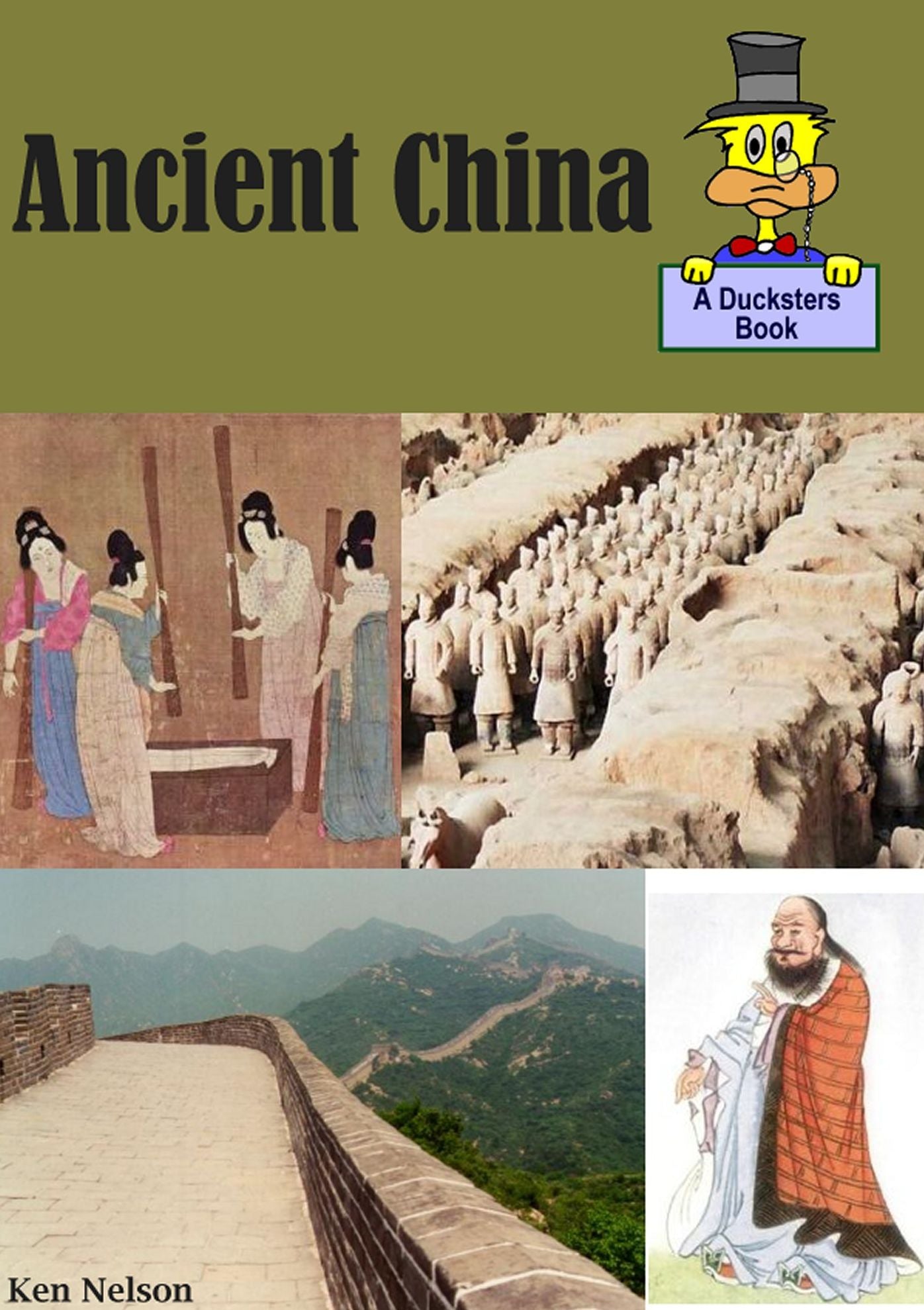 Ancient China: A Ducksters Book