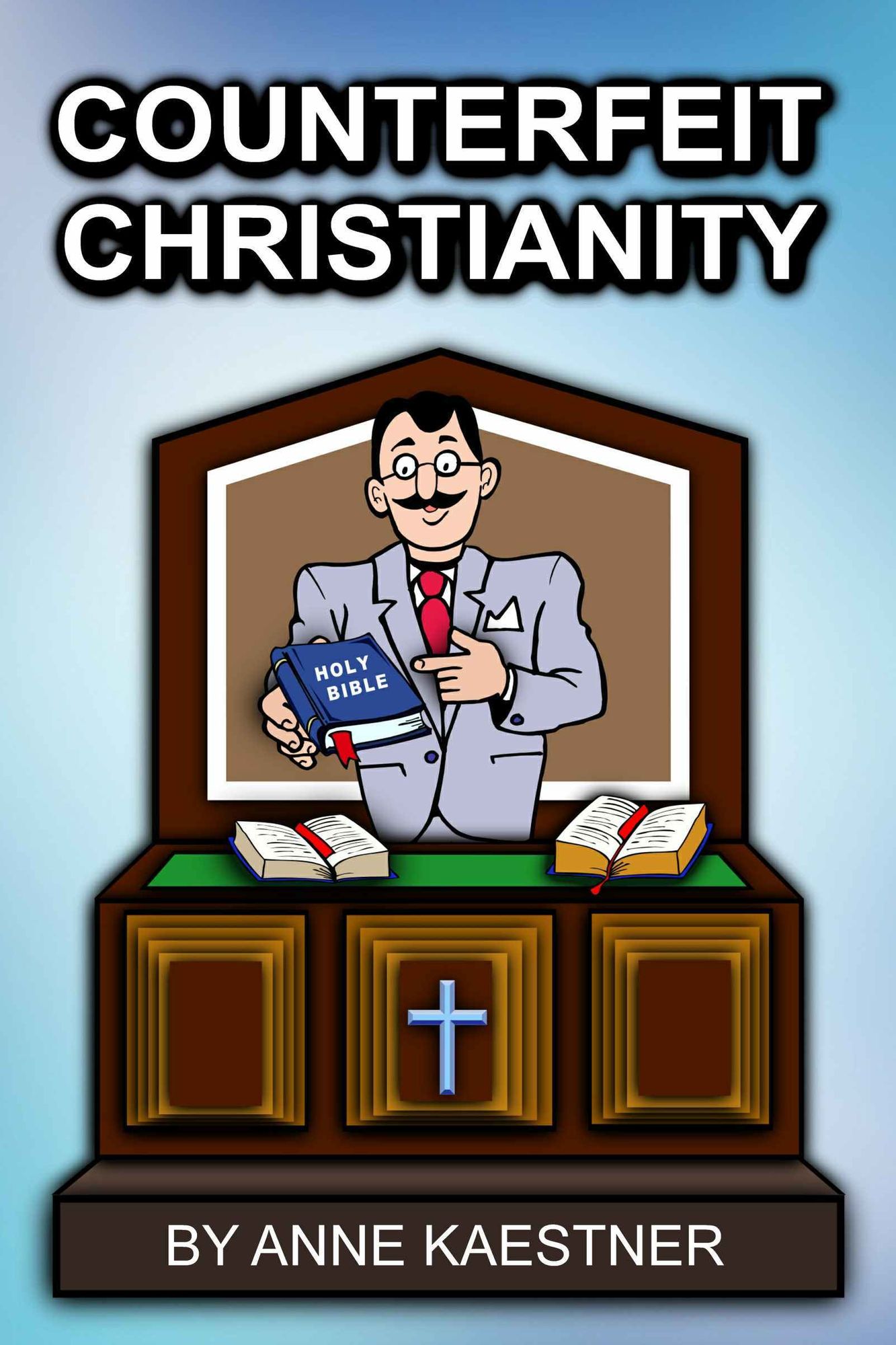 Counterfeit Christianity