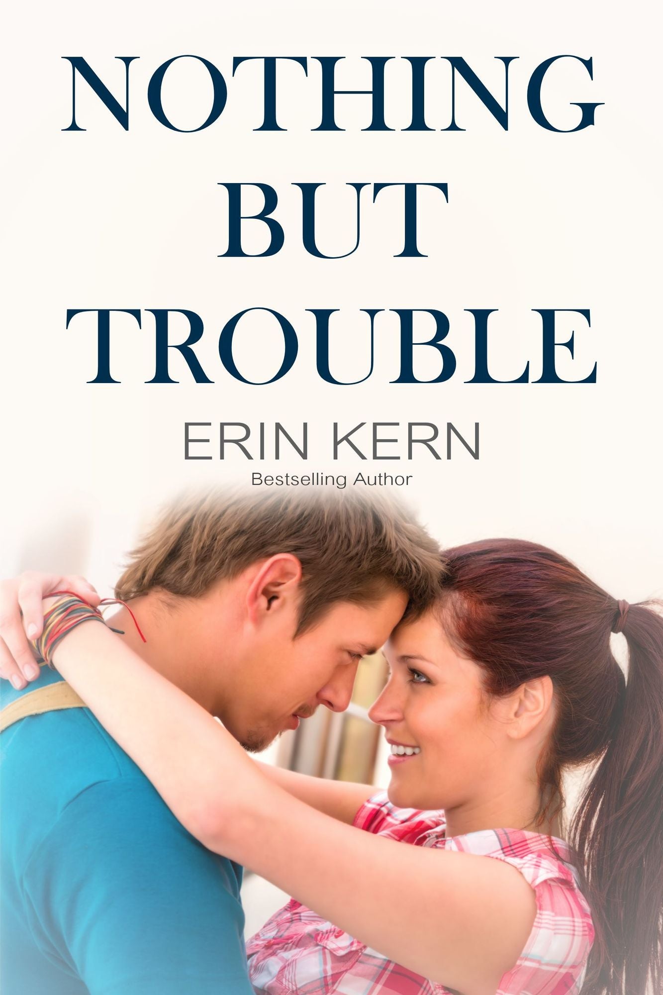 Nothing But Trouble