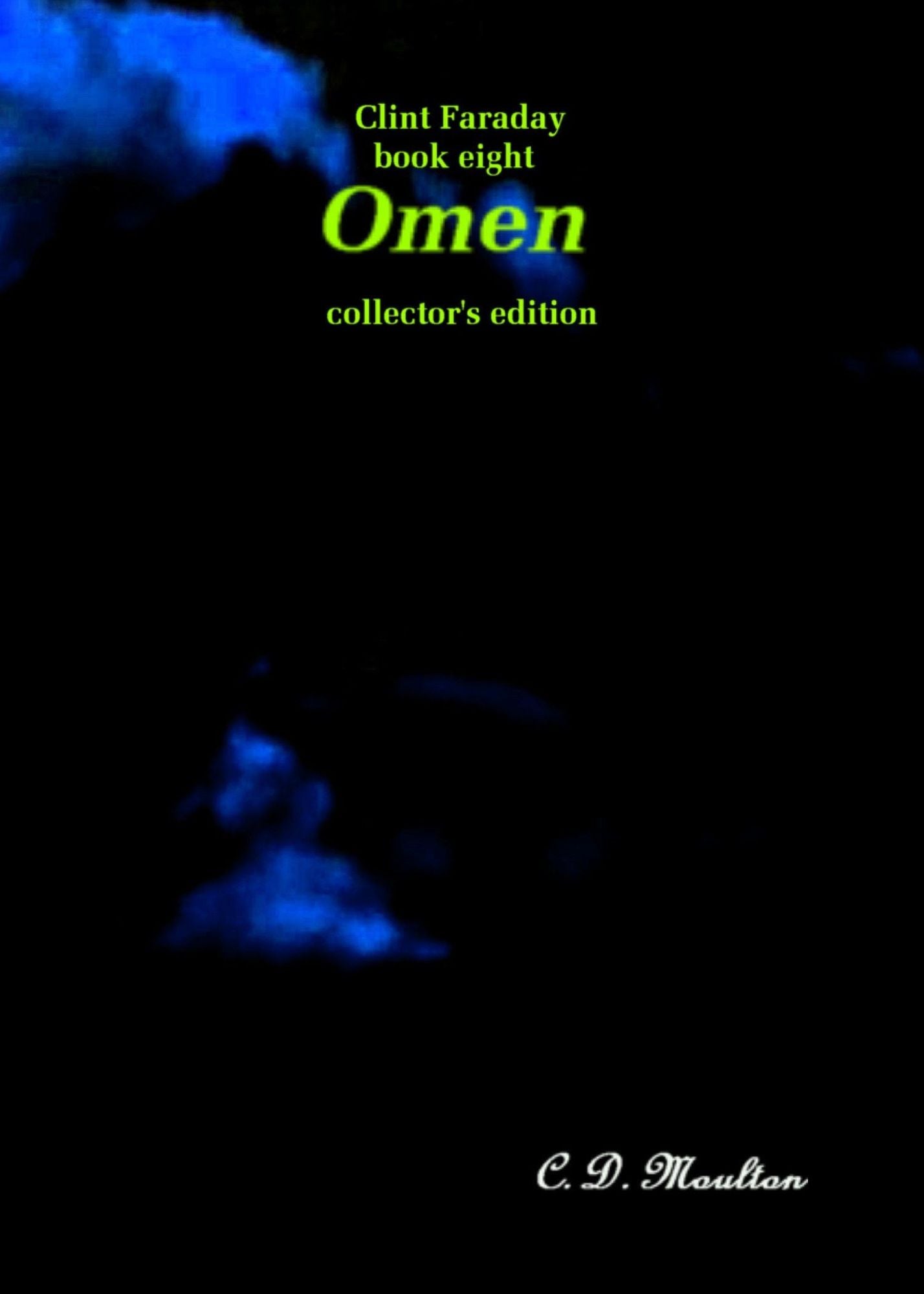 Clint Faraday Book Eight: Omen Collector's Edition
